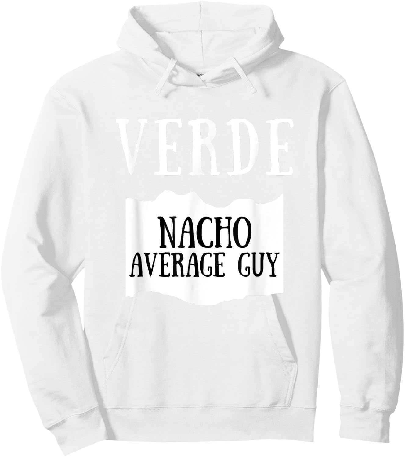 Nacho Average Guy Verde Hot Sauce Group Costume Hoodie - Hoodie | White