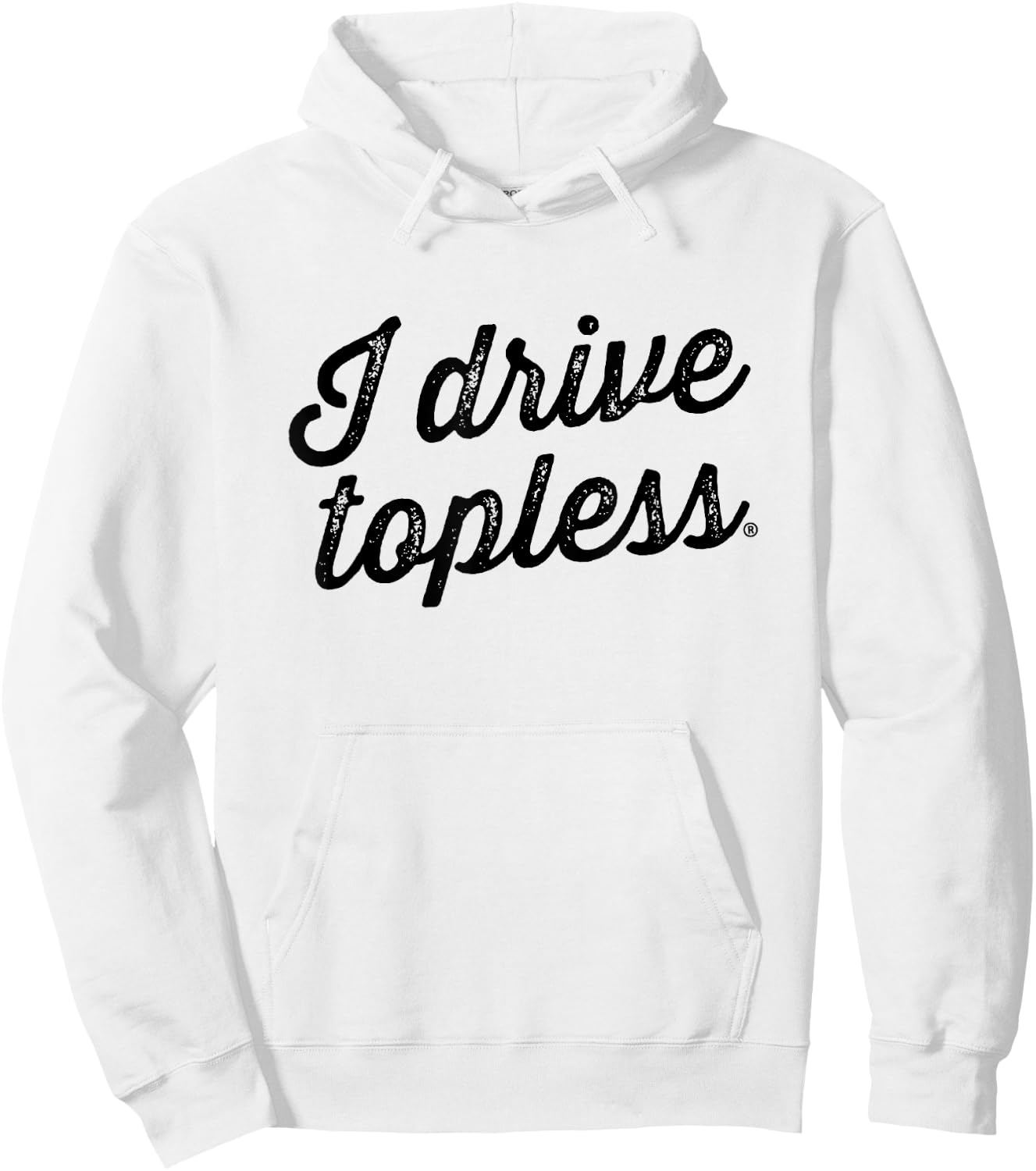 I drive topless (R) - convertible car cabrio type Hoodie - Hoodie | White