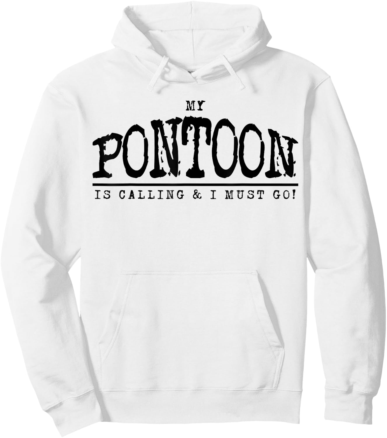 My Pontoon is Calling Funny Pontooning Boating Shirt Hoodie - Hoodie | White