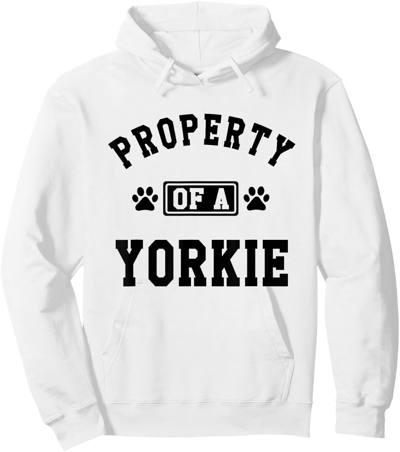 Property Of A Yorkie - Funny Yorkie Shirt Gift Hoodie - Hoodie | White