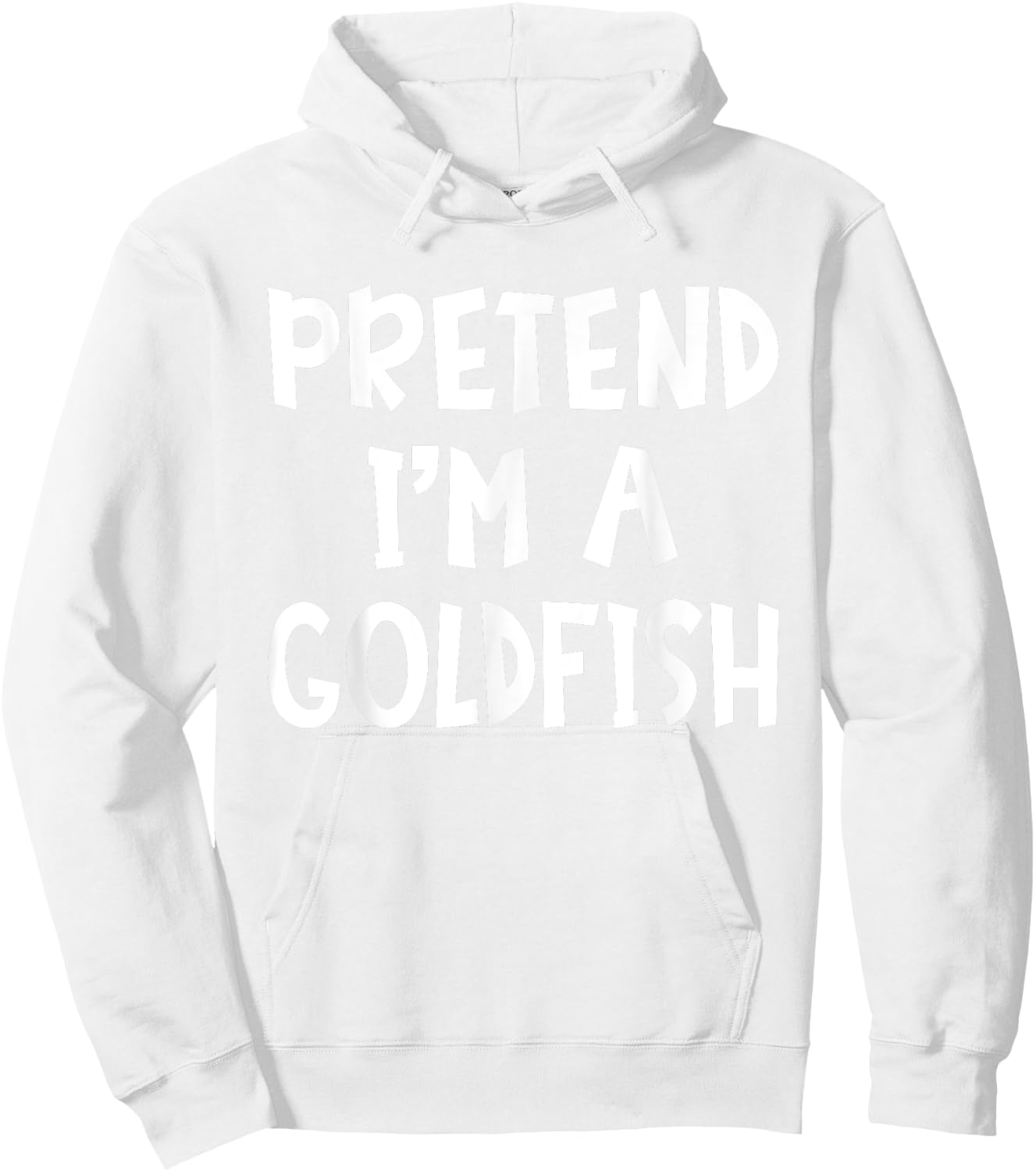 Pretend I'm A Goldfish Matching Costume Lazy Easy Halloween Hoodie - Hoodie | White