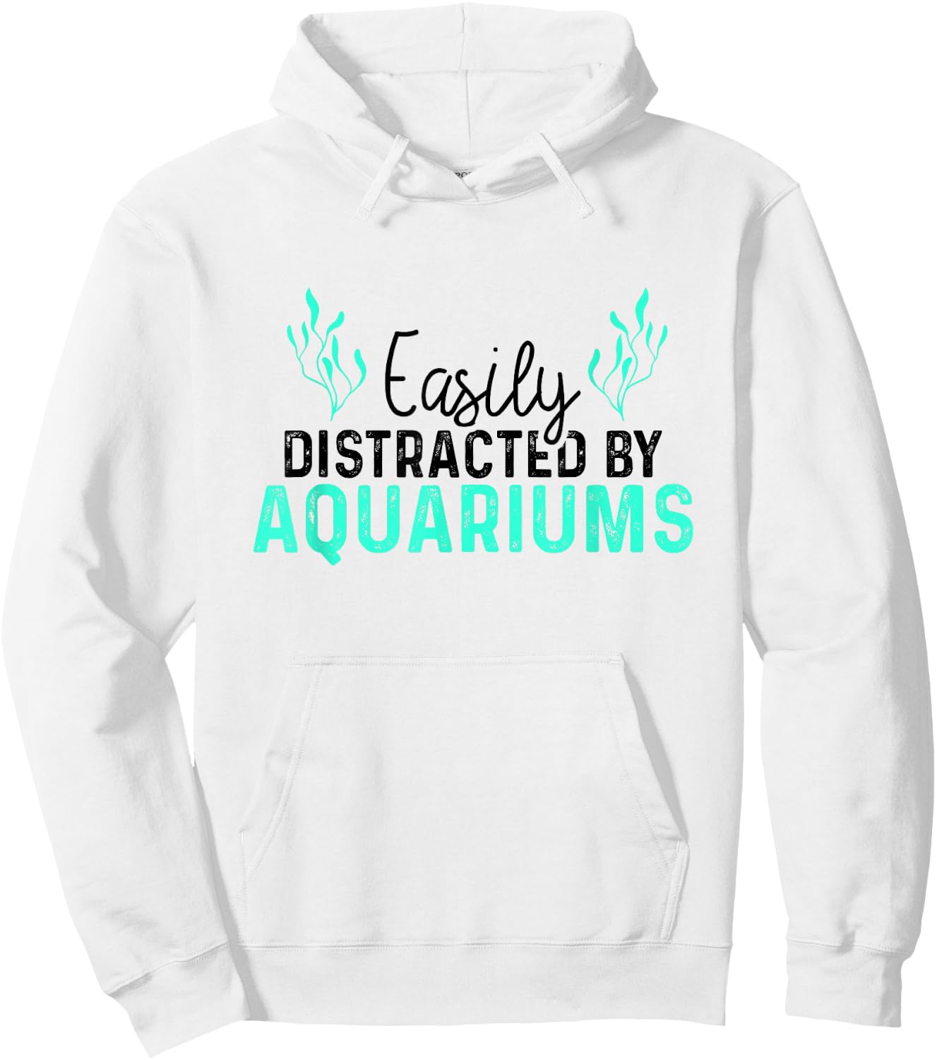 Aquariums Easily Distracted - Fish Tank Gift Fish Lover Gift Hoodie - Hoodie | White