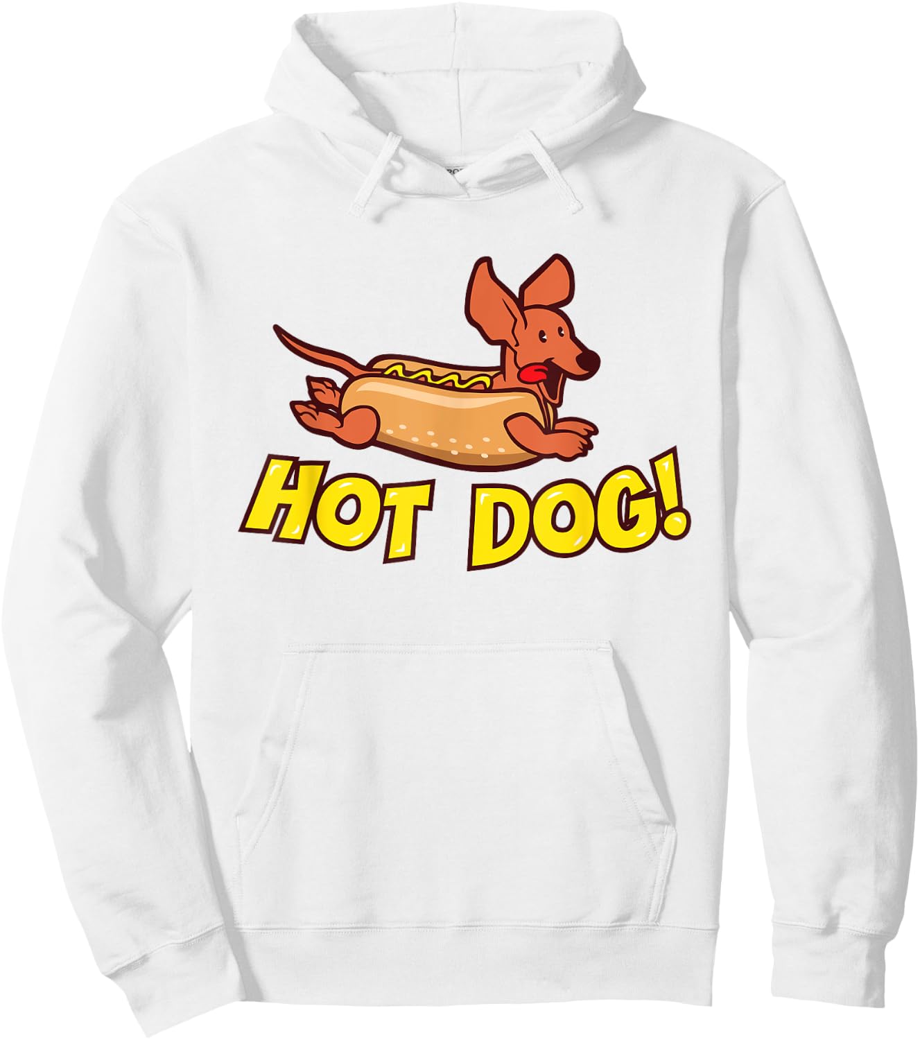 Dachshund "Hot Dog!" Wiener Dog Shirt , Women & Kids Hoodie - Hoodie | White