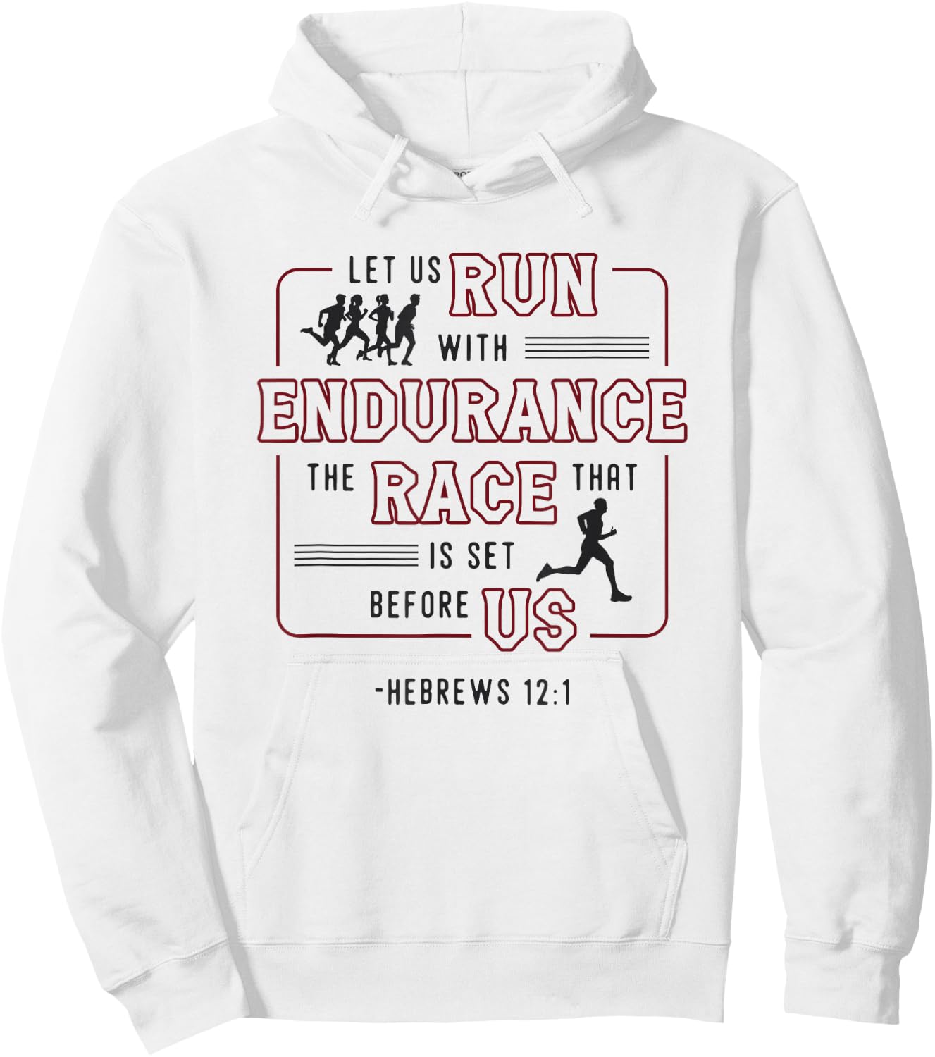 Let Us Run With Endurance The Race Marathon Running Hoodie - Hoodie | White