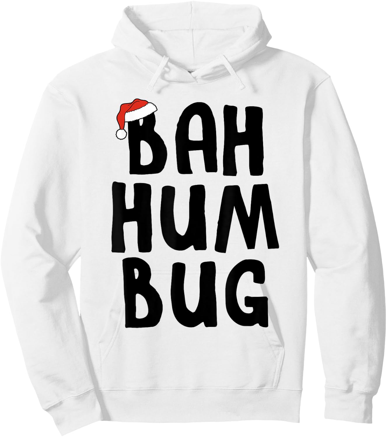 Bah Hum Bug Holiday Grouch Hoodie - Hoodie | White
