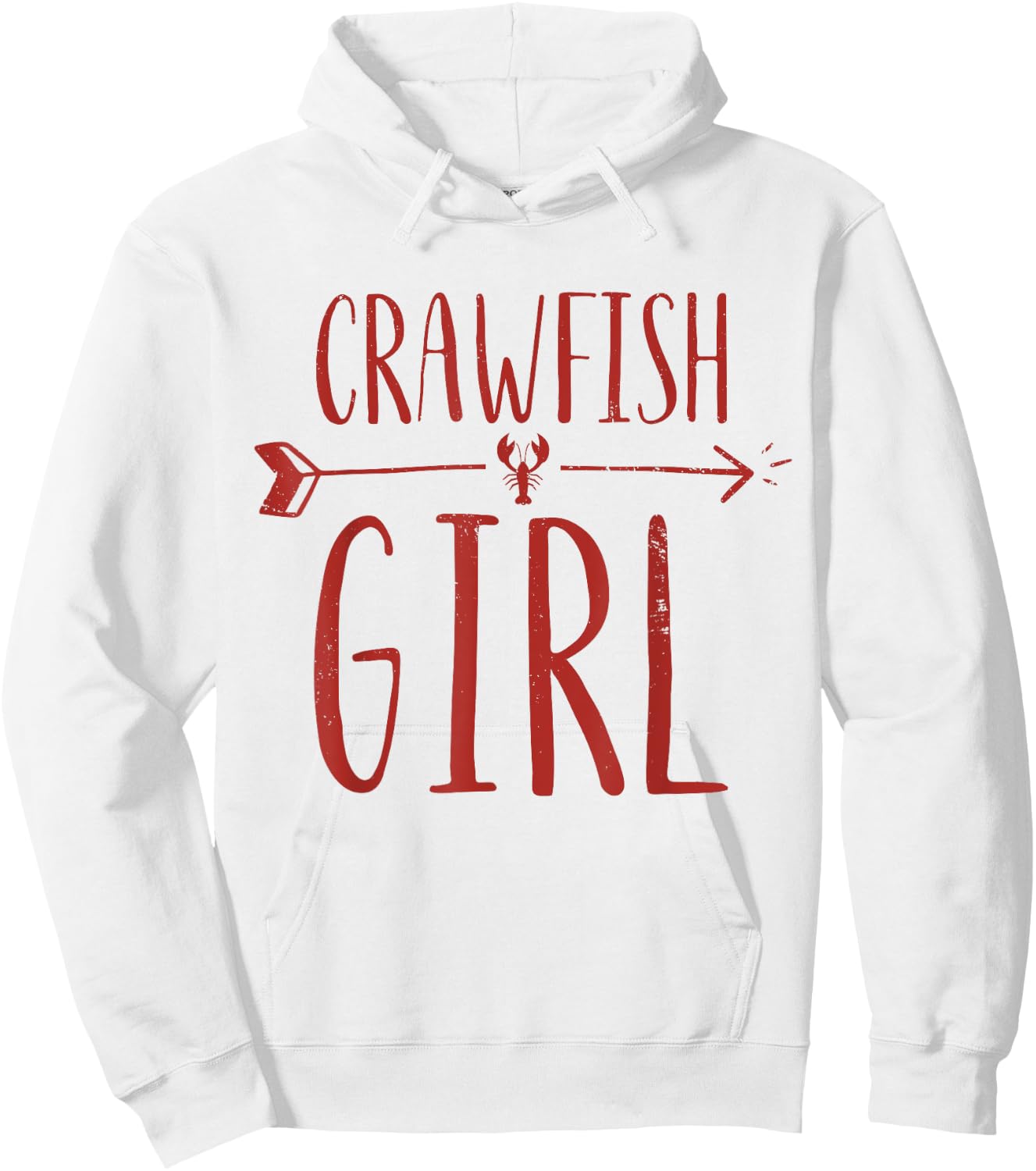 Crawfish Girl Funny Women's Crawfish Boil Party Shirt - Red Hoodie - Hoodie | White