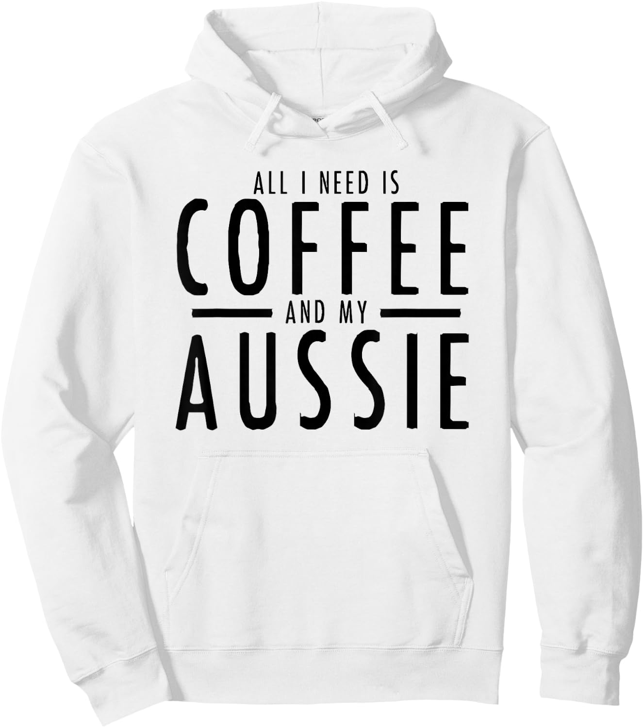 Funny Coffee and Aussies Australian Shepherd Aussie Shepard Hoodie - Hoodie | White