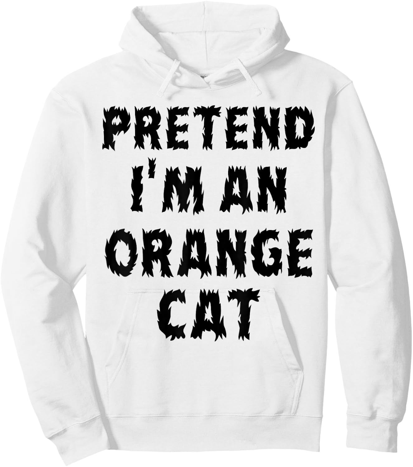 Pretend I'm An Orange Cat 2025 Women Girls Kids Hoodie - Hoodie | White