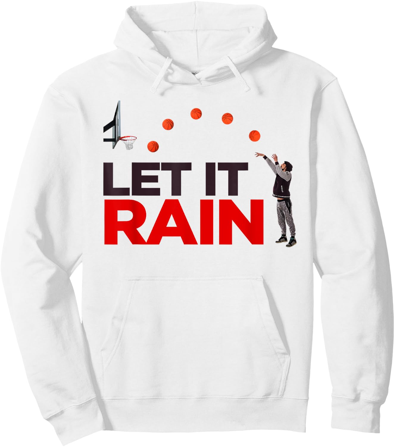 Let It Rain Funny Basketball T Shirt Hoodie - Hoodie | White