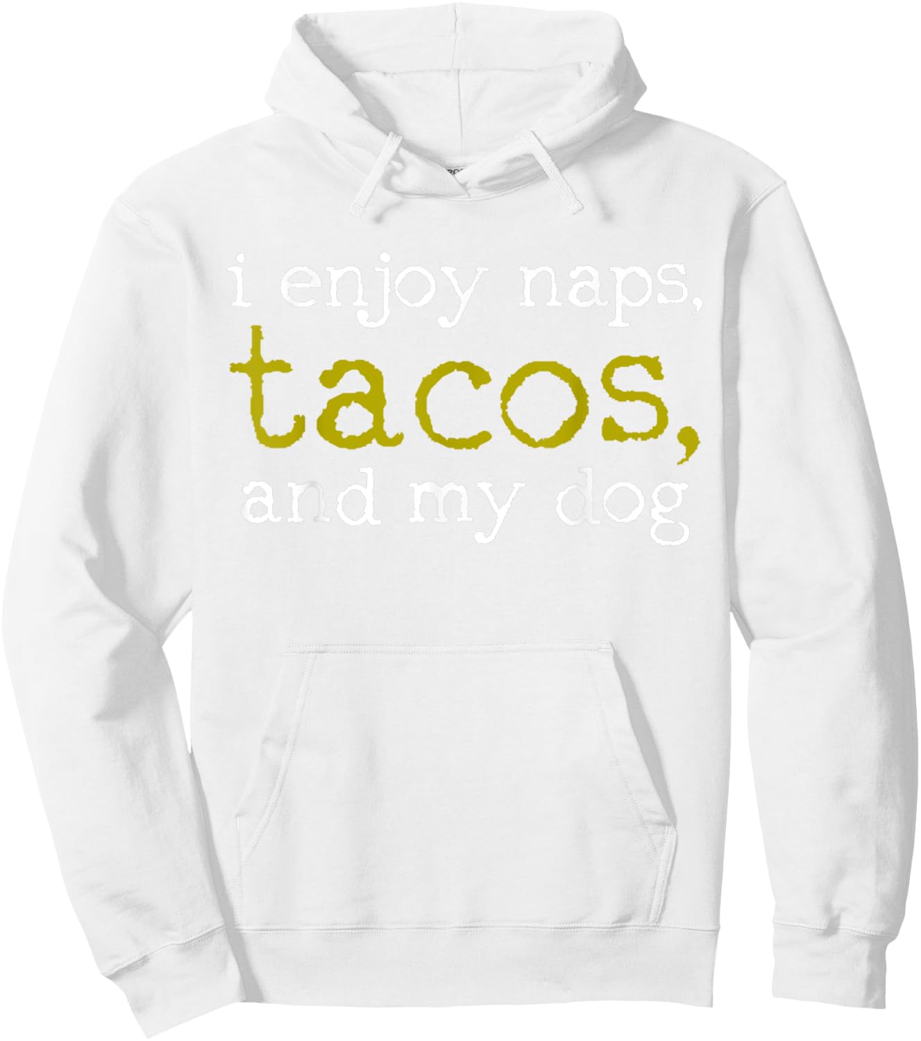 Taco Mexican Food Taco Nap Dog Lover Gift Women Kids Hoodie - Hoodie | White