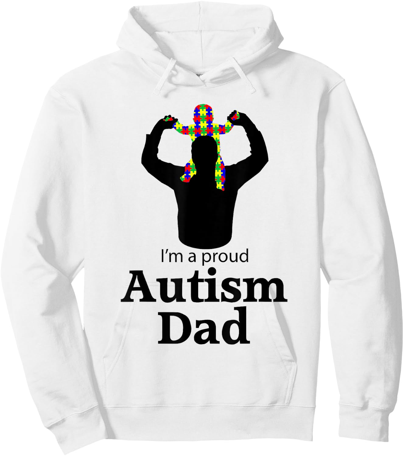 I'm A Proud Autism Dad Shirt | Autism Awareness Gifts Hoodie - Hoodie | White