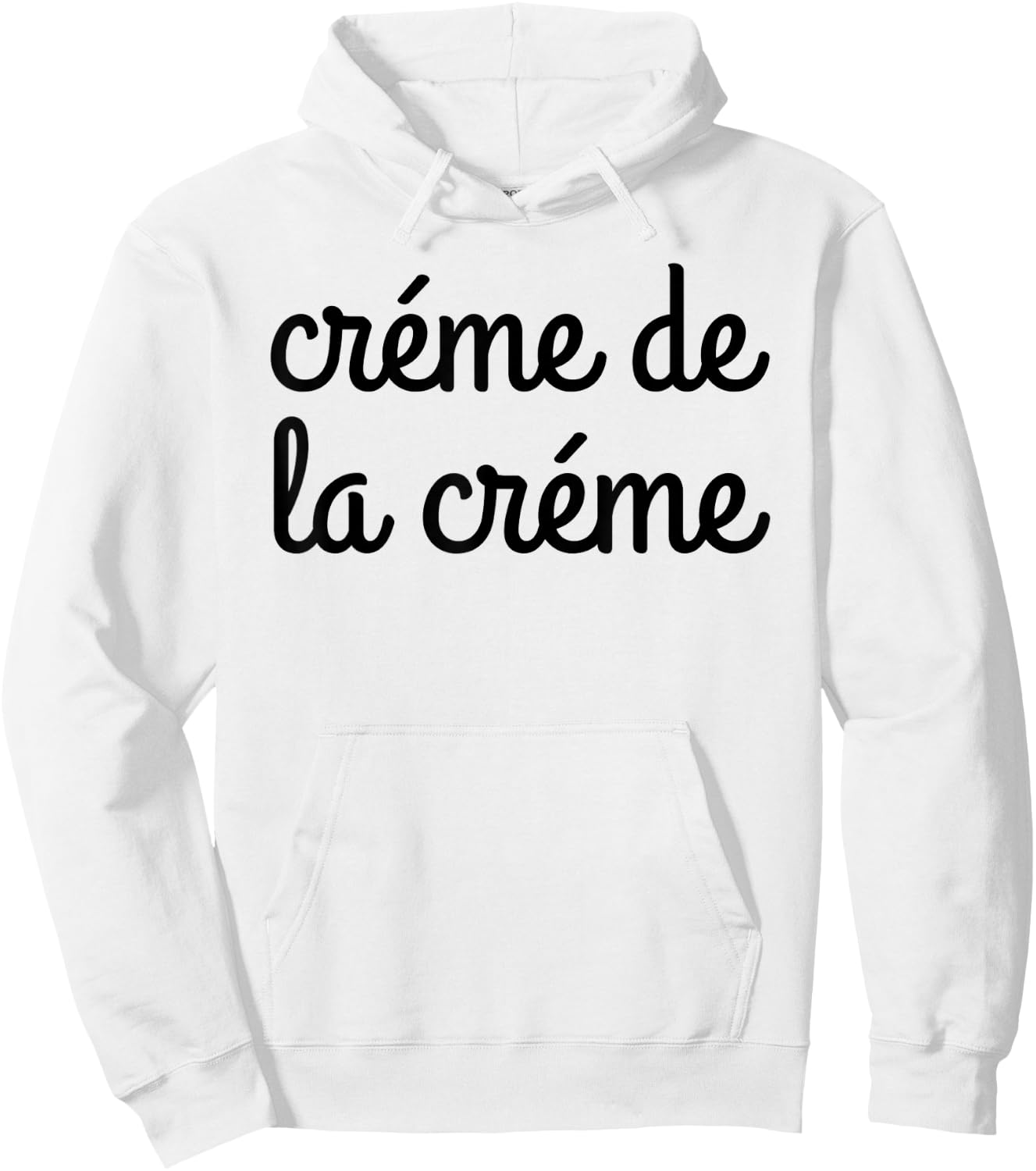 Creme de la Creme Shirt T Shirt Shirt Hoodie - Hoodie | White
