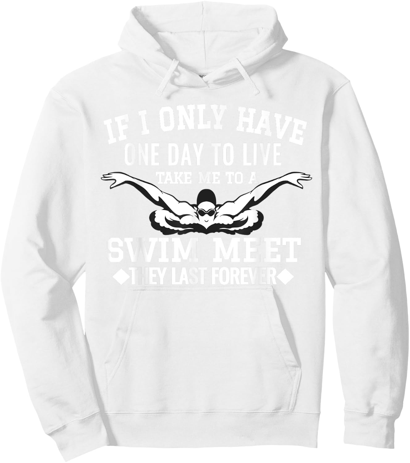 Swim Swimmer Funny Swimming Shirt Sport Practice Hoodie - Hoodie | White