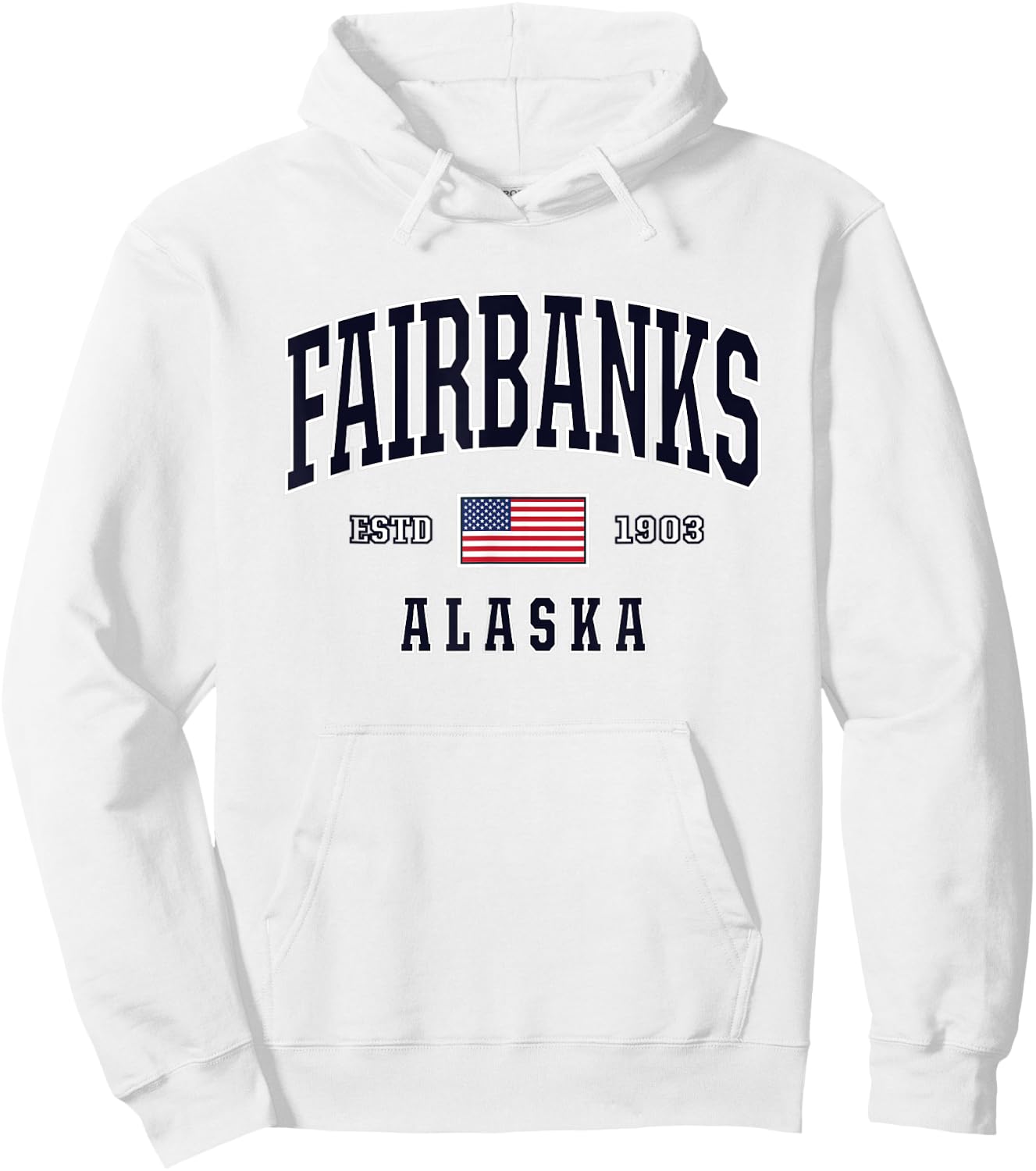 USA FLAG Stars & Stripes Fairbanks Alaska Women Kids Men Hoodie - Hoodie | White