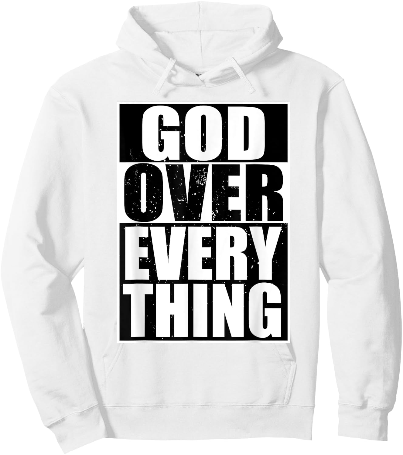 God Over Everything Cool Christian Gifts Shirt Hoodie - Hoodie | White