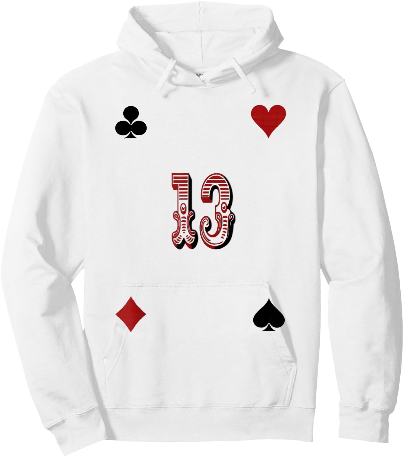 Playing Card , Number 13, Your Lucky Gift Hoodie - Hoodie | White