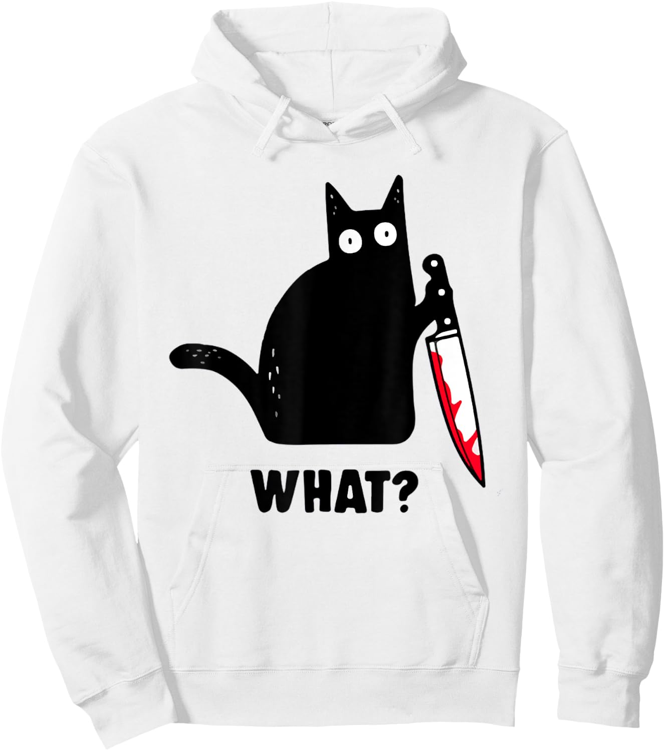 Cat What? Funny Black Cat Shirt, Murderous Cat with Knife Hoodie - Hoodie | White