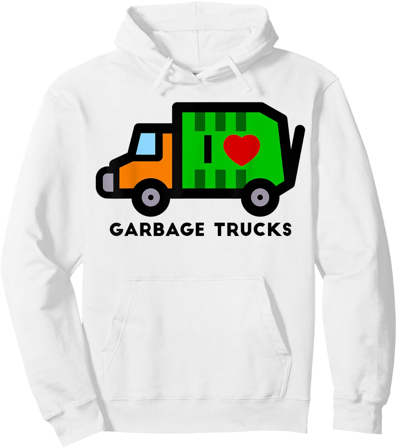 I Love Garbage Trucks Shirt | Cool Little Garbage Lover Gift Hoodie - Hoodie | White