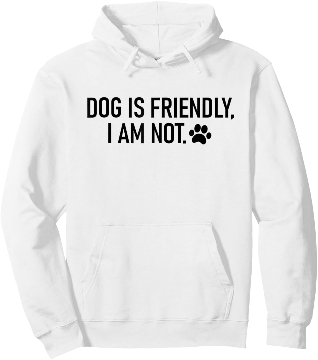 dog is friendly i am not Women Hoodie - Hoodie | White