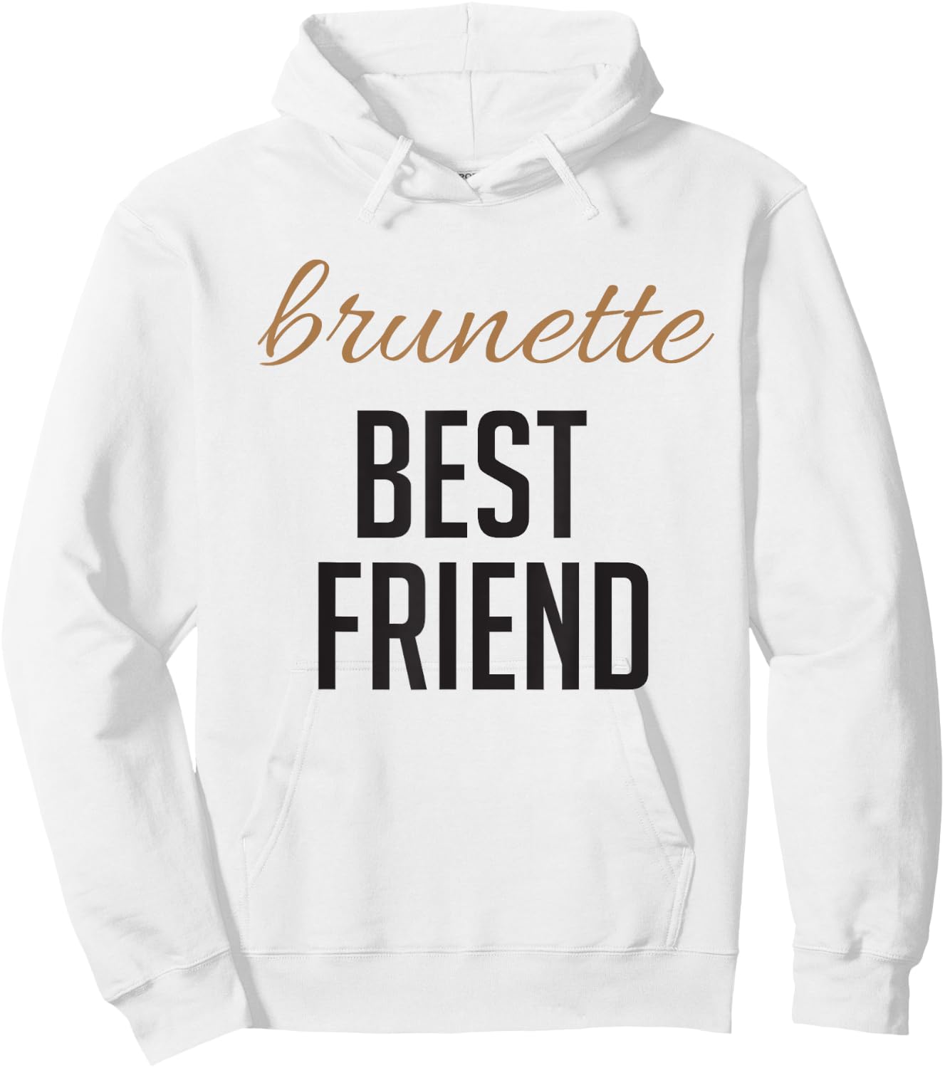 Blonde Brunette Best Friend T Shirts - Matching BFF Outfits Hoodie - Hoodie | White