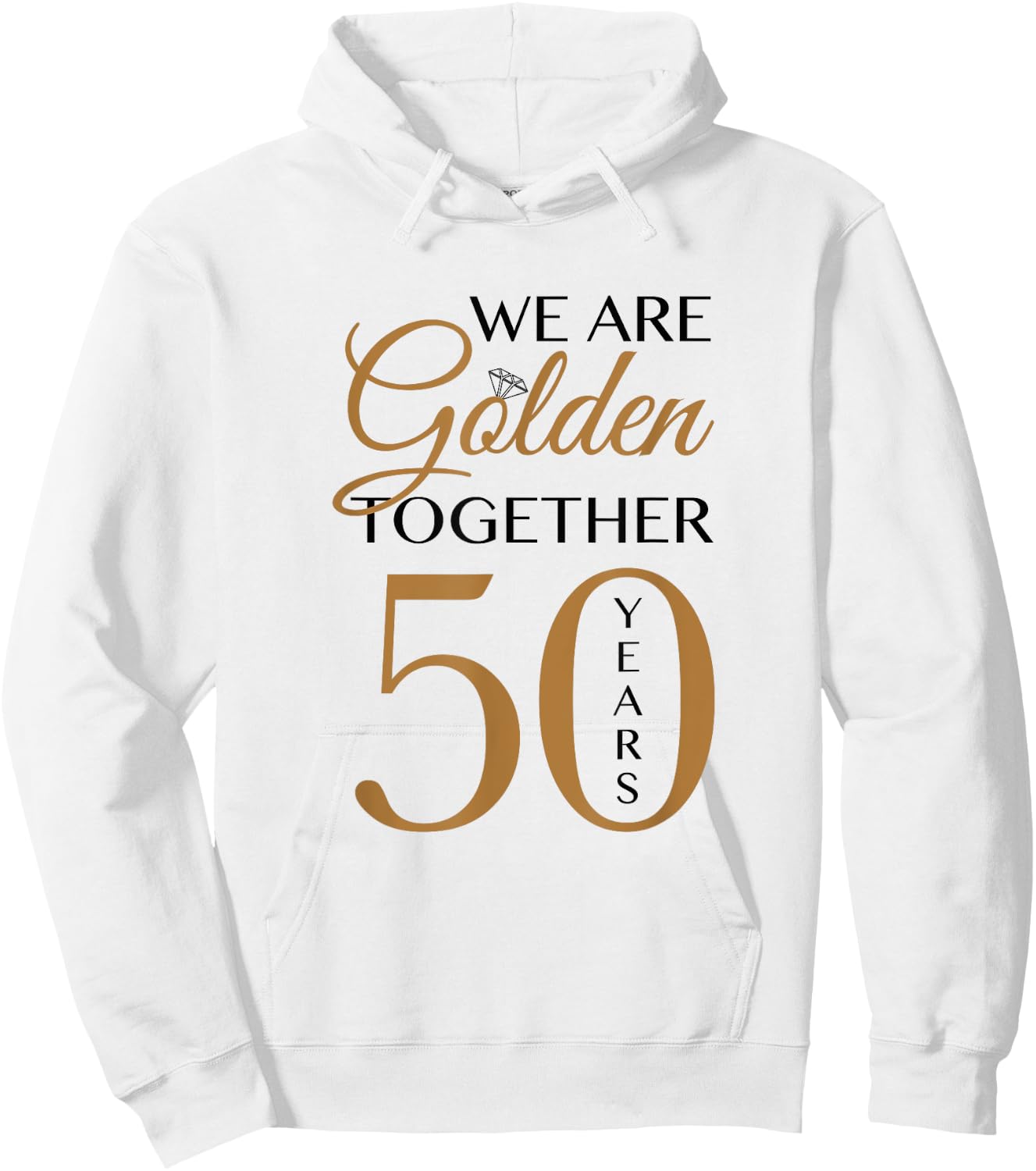 We Are Golden - 50th Wedding Anniversary Hoodie - Hoodie | White
