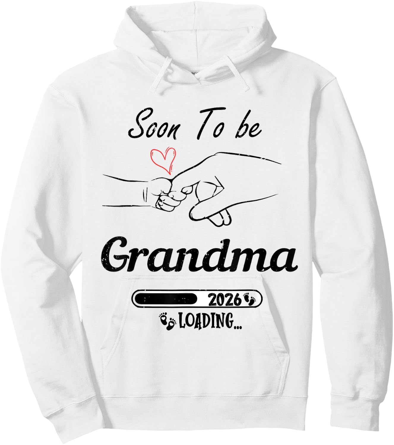 Soon To be Grandma 2026 Grandmother Loading Grandma Est 2026 Hoodie - Hoodie | White