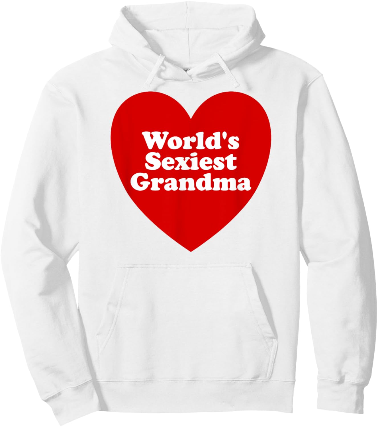 World's Sexiest Grandma Funny Sexy Grandma Meme Hoodie - Hoodie | White