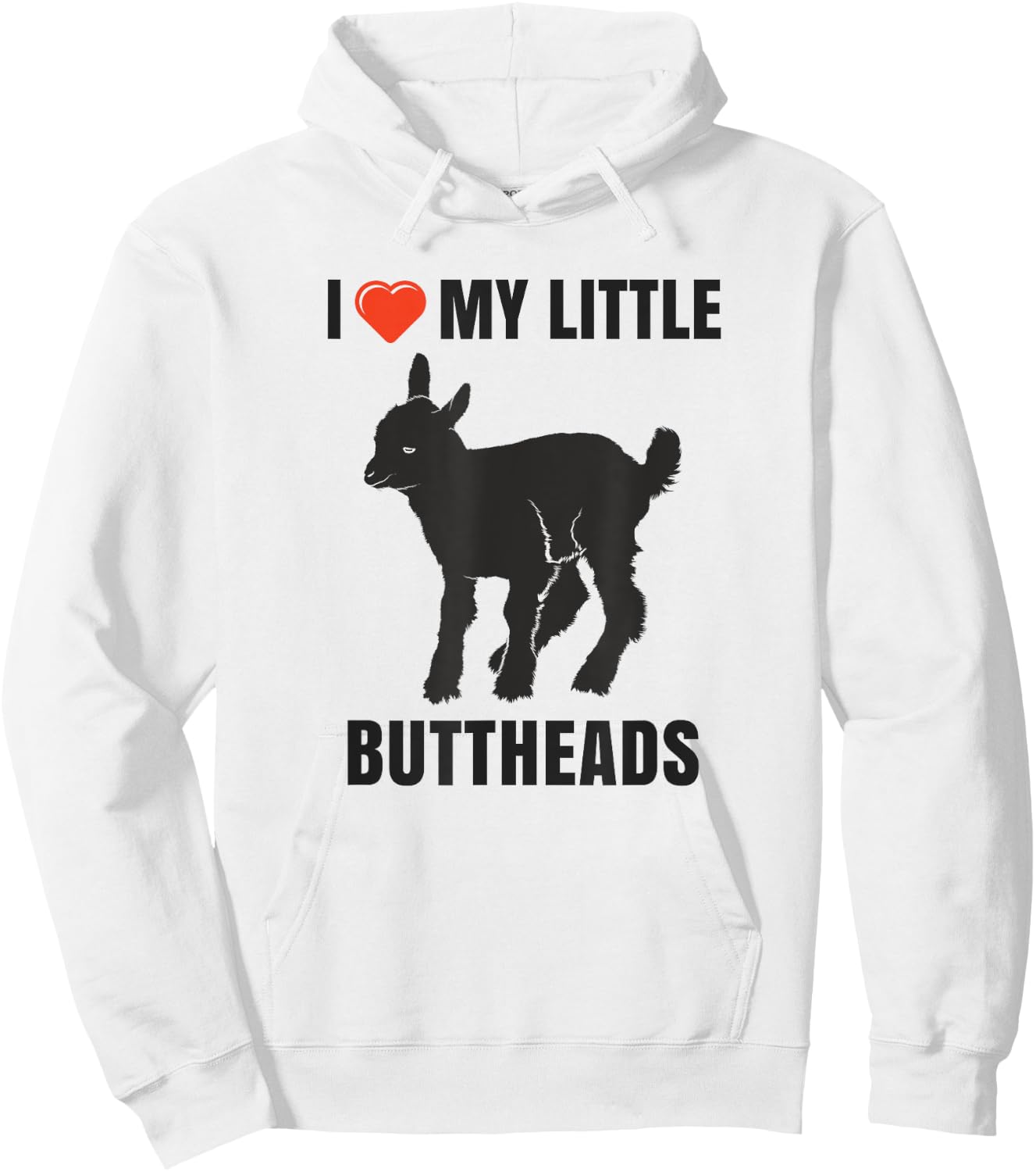 I Love My Little Buttheads Kid Goat Farm Animals T Shirt Hoodie - Hoodie | White