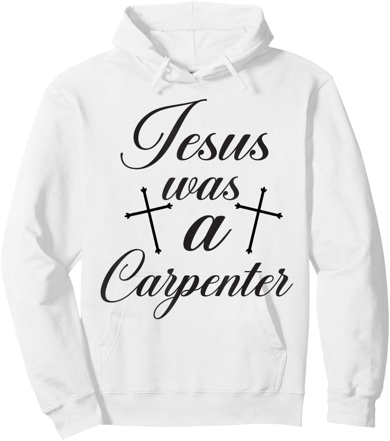 Jesus Christian Lovers Jesus Was A Carpenter Jesus Hoodie - Hoodie | White