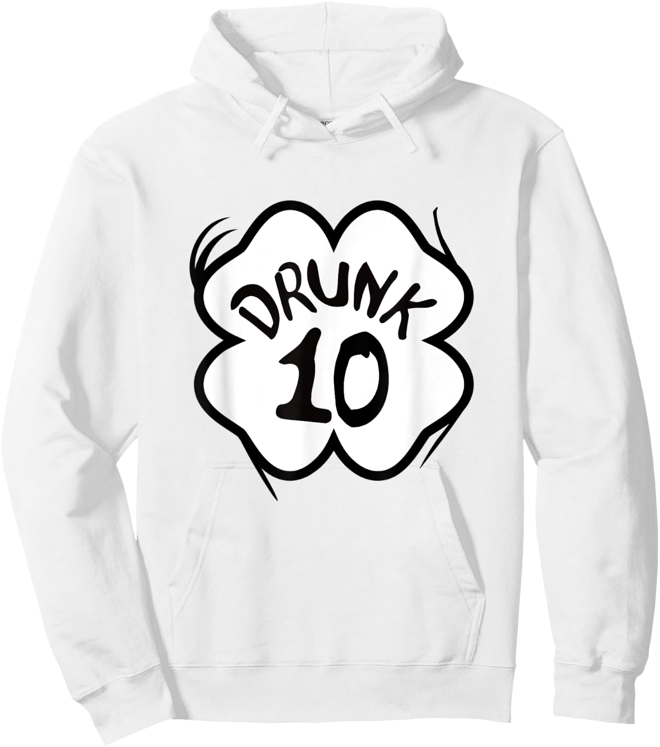 Drunk 1-10 St Pattys Day Shirt Drinking Team Group Matching Hoodie - Hoodie | White