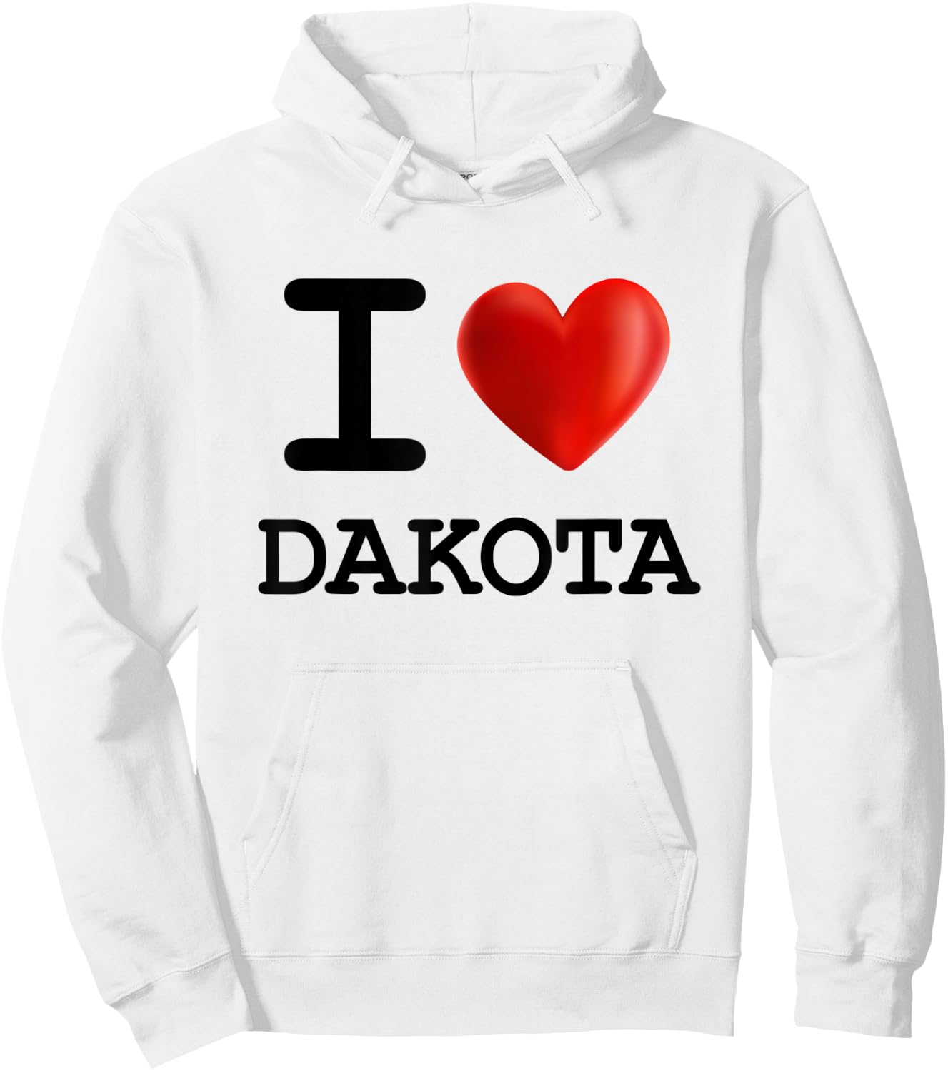 I Love DAKOTA Heart Name T Shirt Gift Hoodie - Hoodie | White
