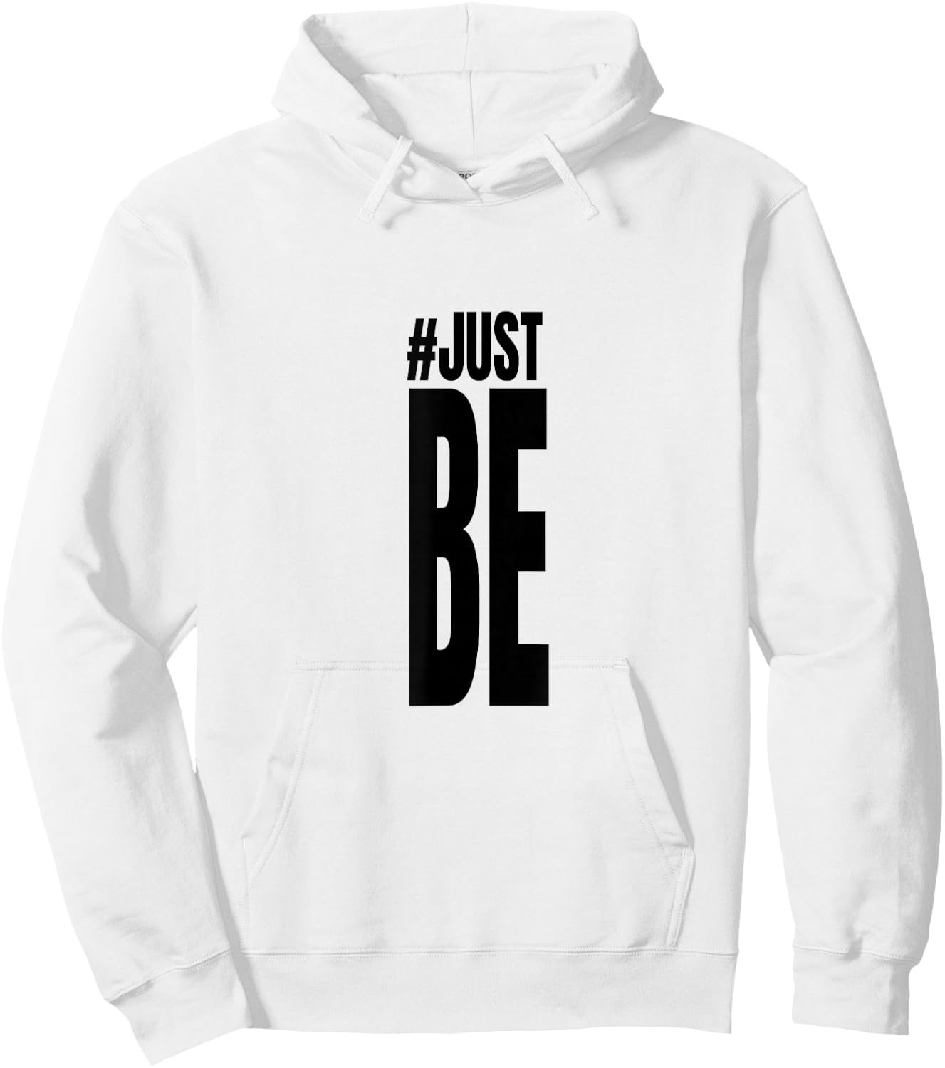 #Just Be T Shirt Hoodie - Hoodie | White