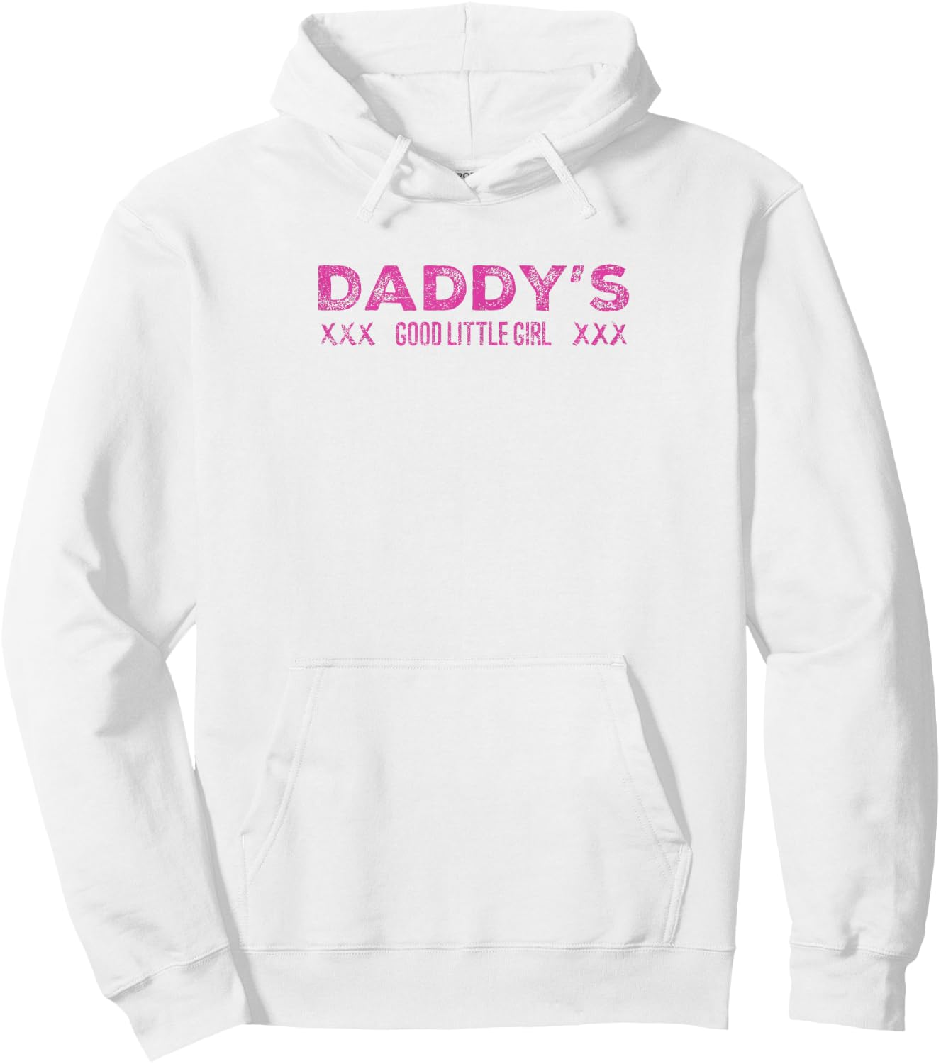 DADDY'S Good Little GIrl XXX Love Sexy Vintage Hoodie - Hoodie | White