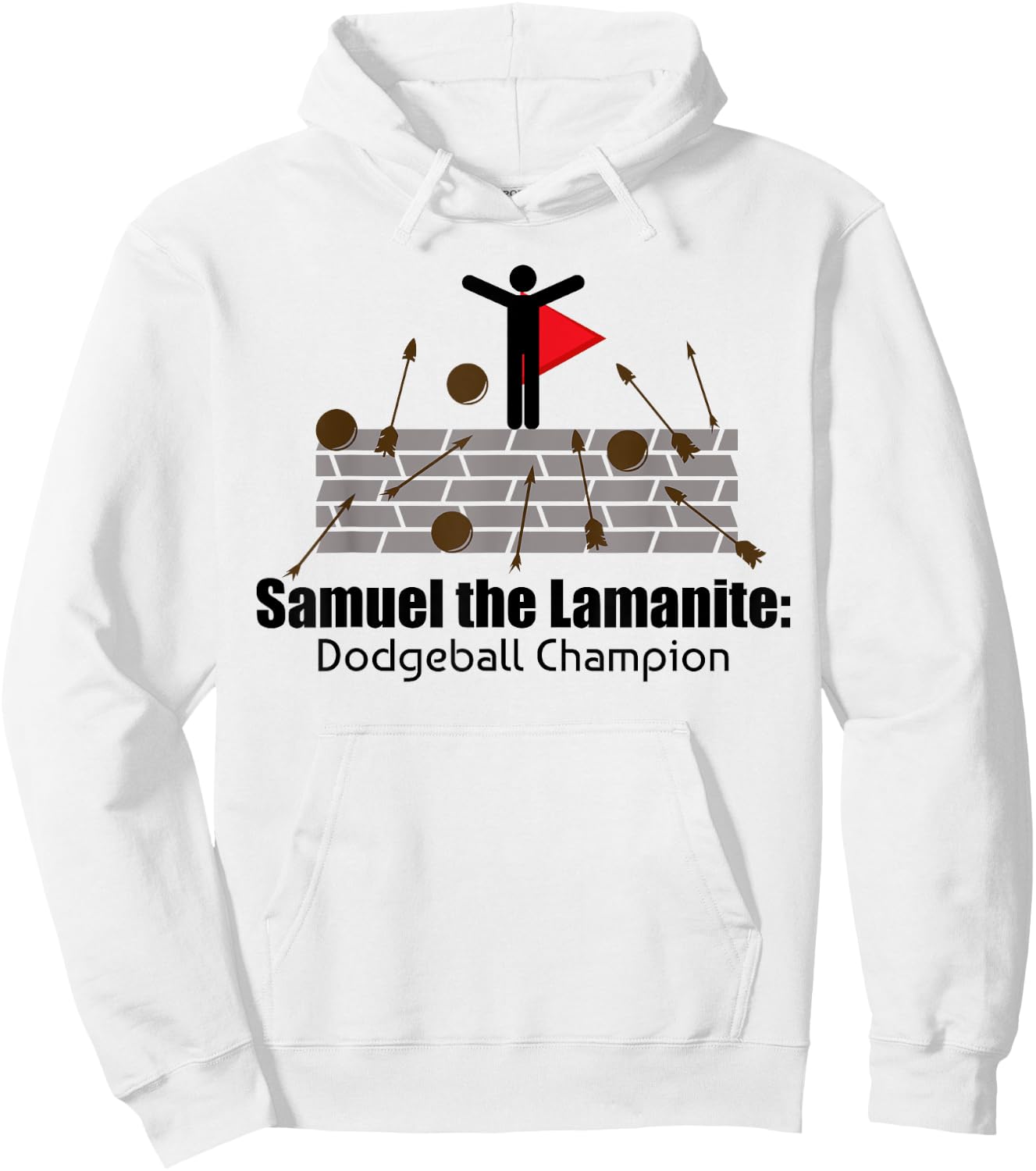 LDS Book of Mormon Funny Samuel The Lamanite Hoodie - Hoodie | White
