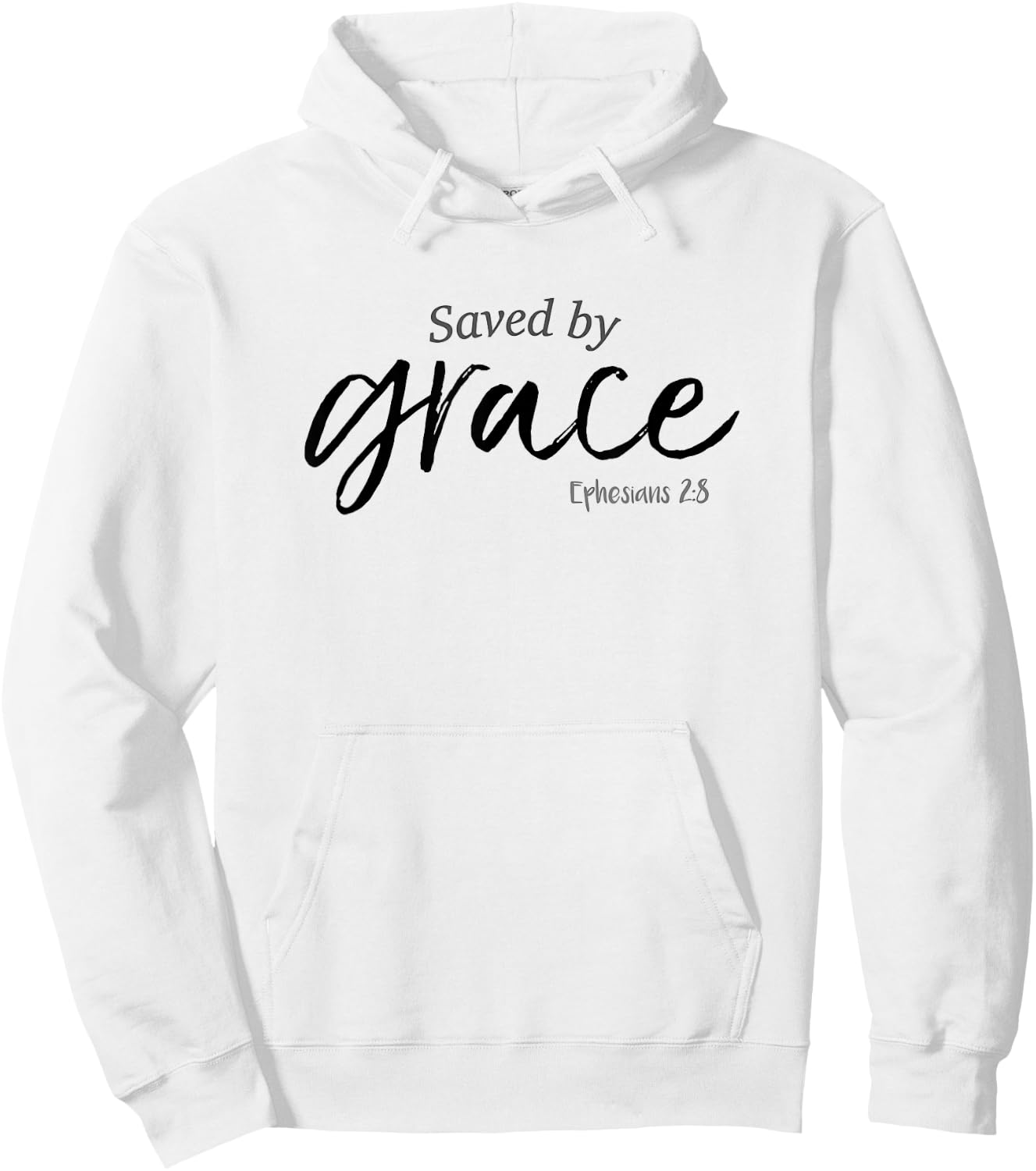 Saved By Grace Shirt Ephesians Scripture Christian Hoodie - Hoodie | White