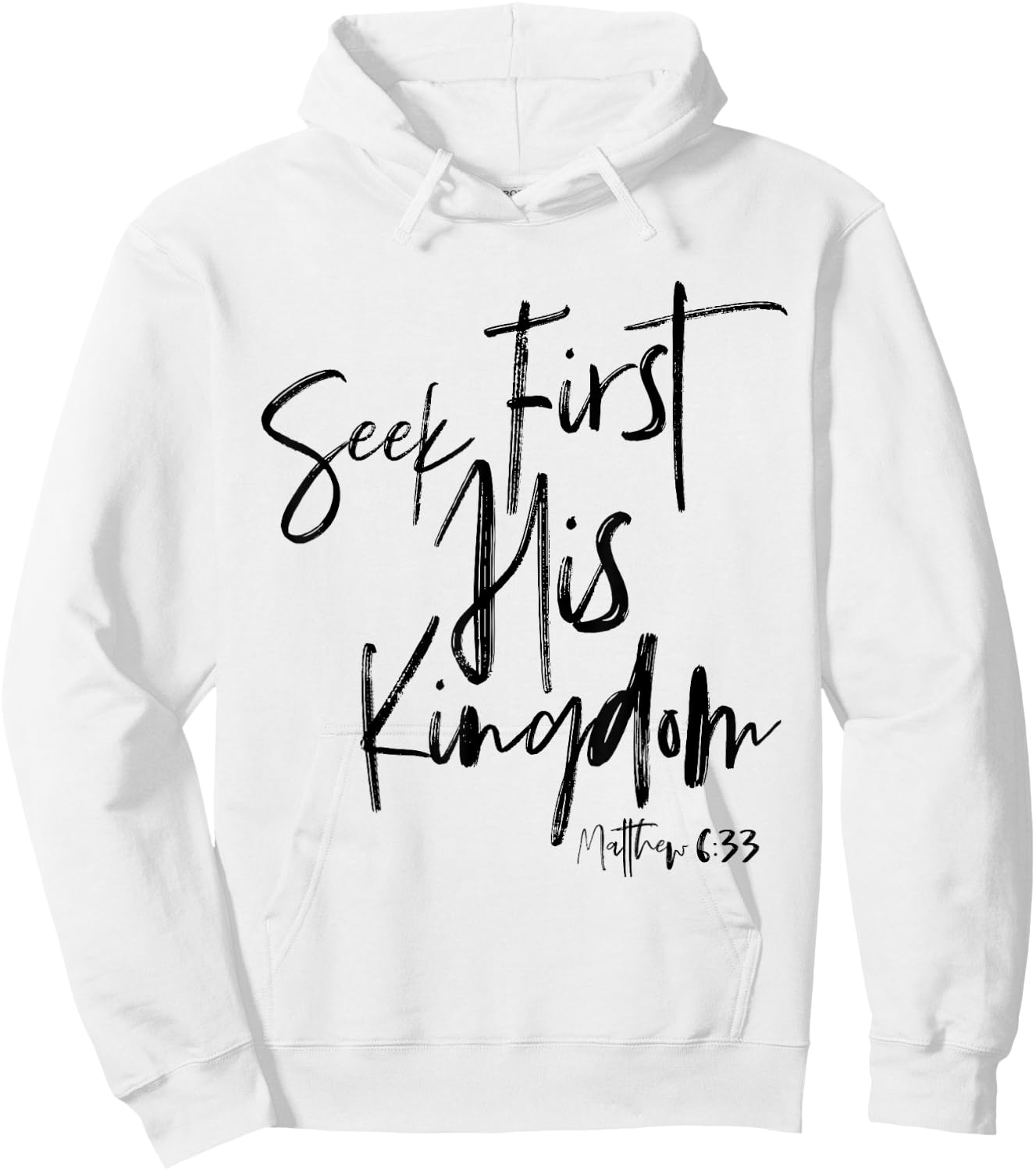 Matthew 6 33, Christian Quotes Women, Bible Verse Hoodie - Hoodie | White