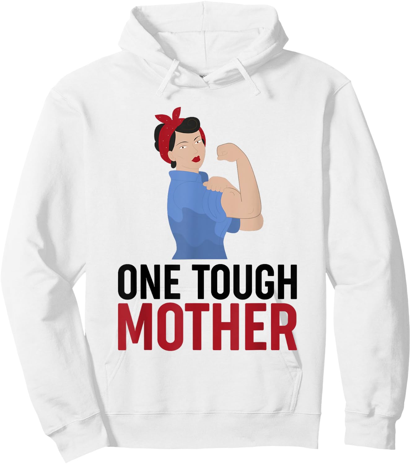 One Tough Mother shirt 1 Hoodie - Hoodie | White