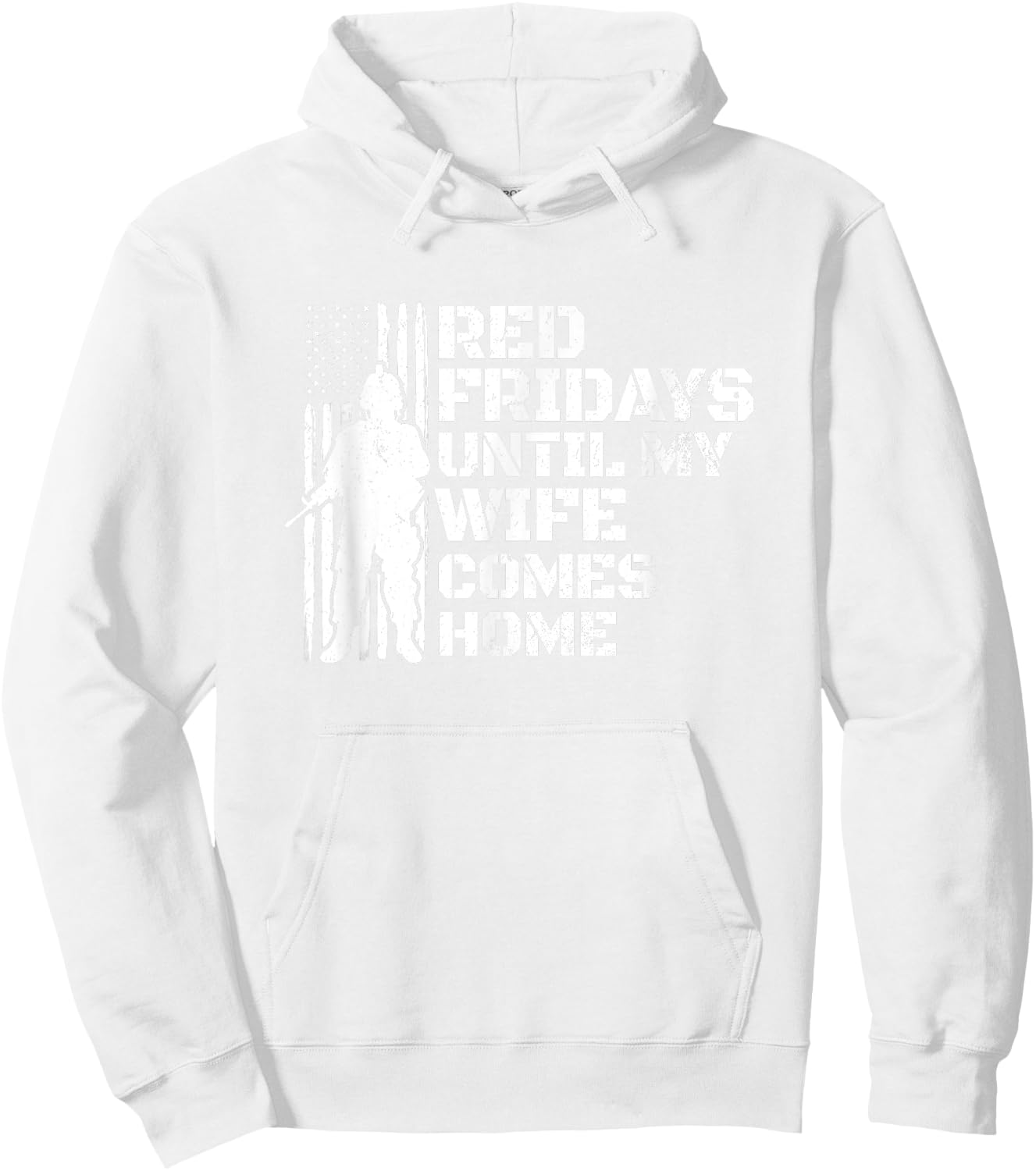 Red Friday Shirt - Deployed Soldier Wife - Military Wear Hoodie - Hoodie | White