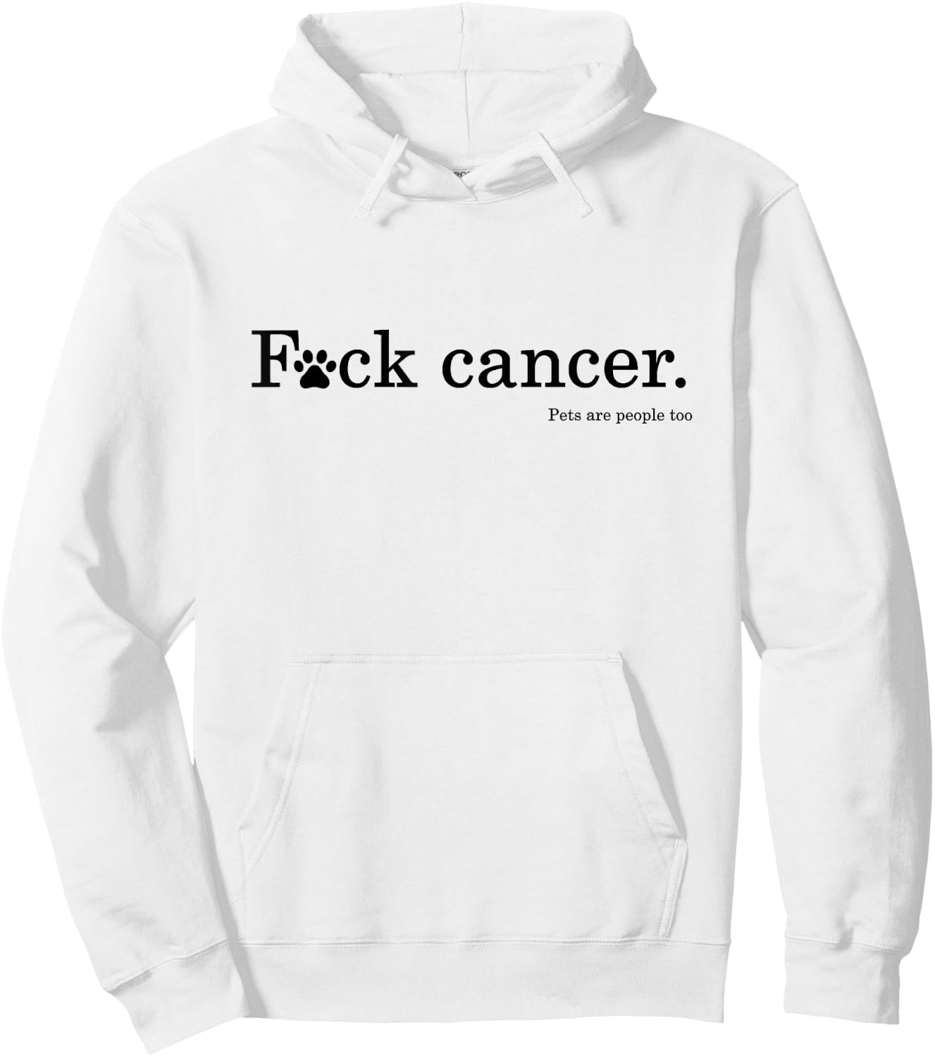 Pet / Dog cancer awareness - F Cancer Hoodie - Hoodie | White