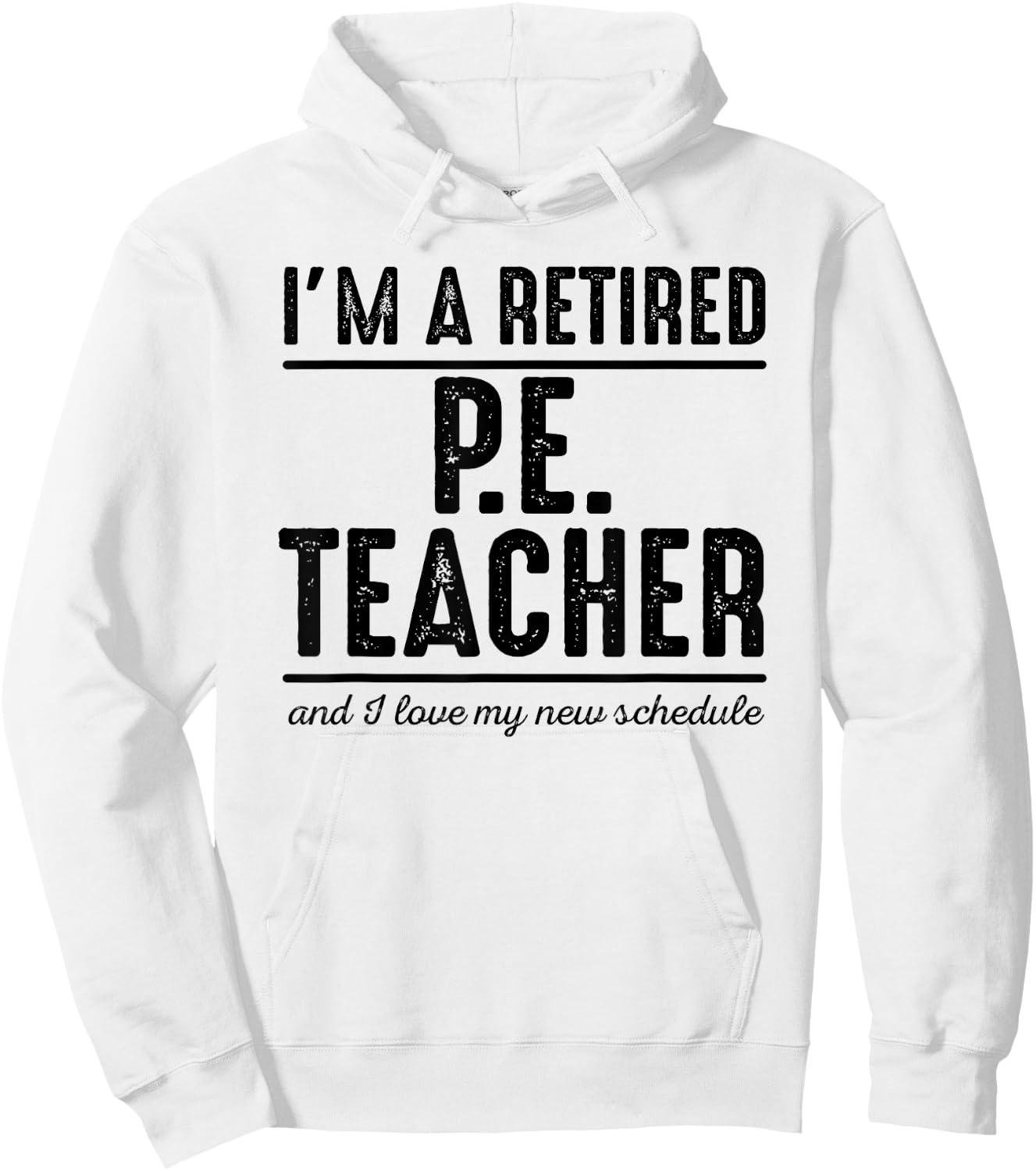 Retired PE Teacher Schedule 1 - Retired PE Teacher Shirt Women Girls Kids Hoodie - Hoodie | White