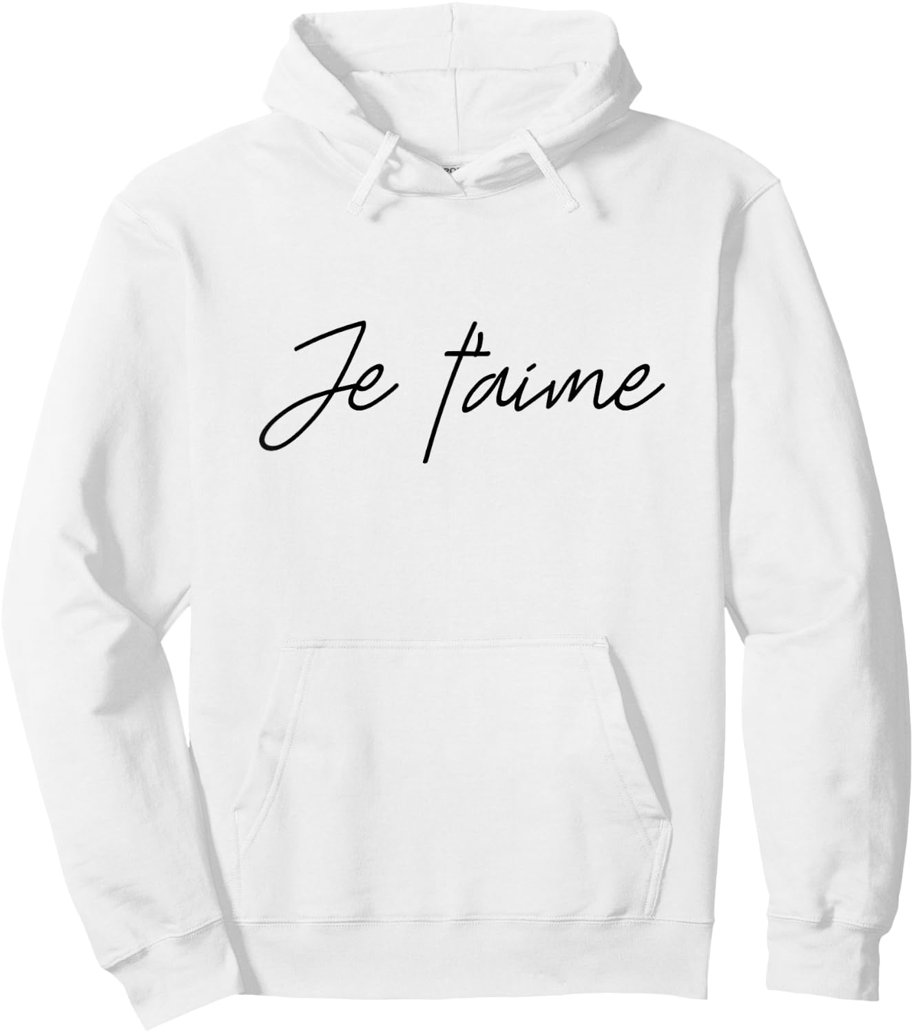 Love French Sayings “Je T'Aime” Hoodie - Hoodie | White