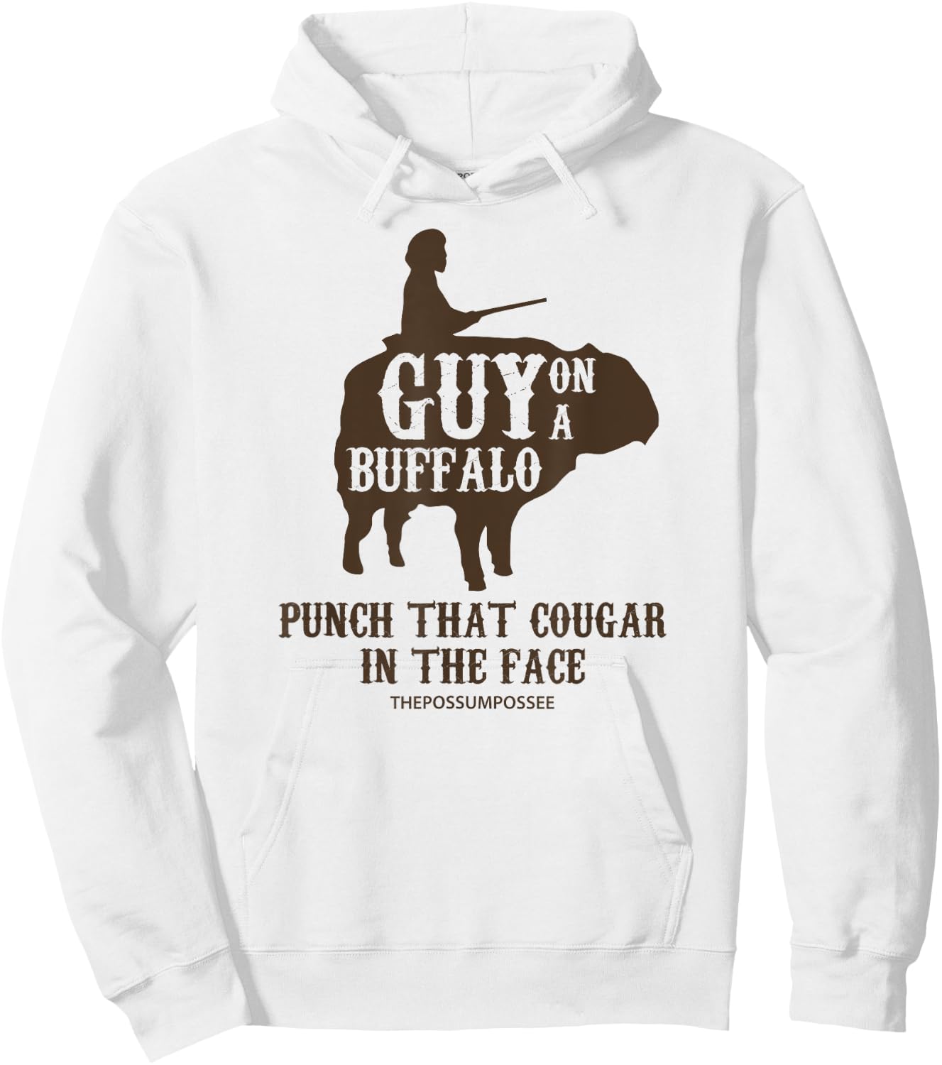 Guy on a Buffalo ~ Possum Possee Funny Graphic Hoodie - Hoodie | White