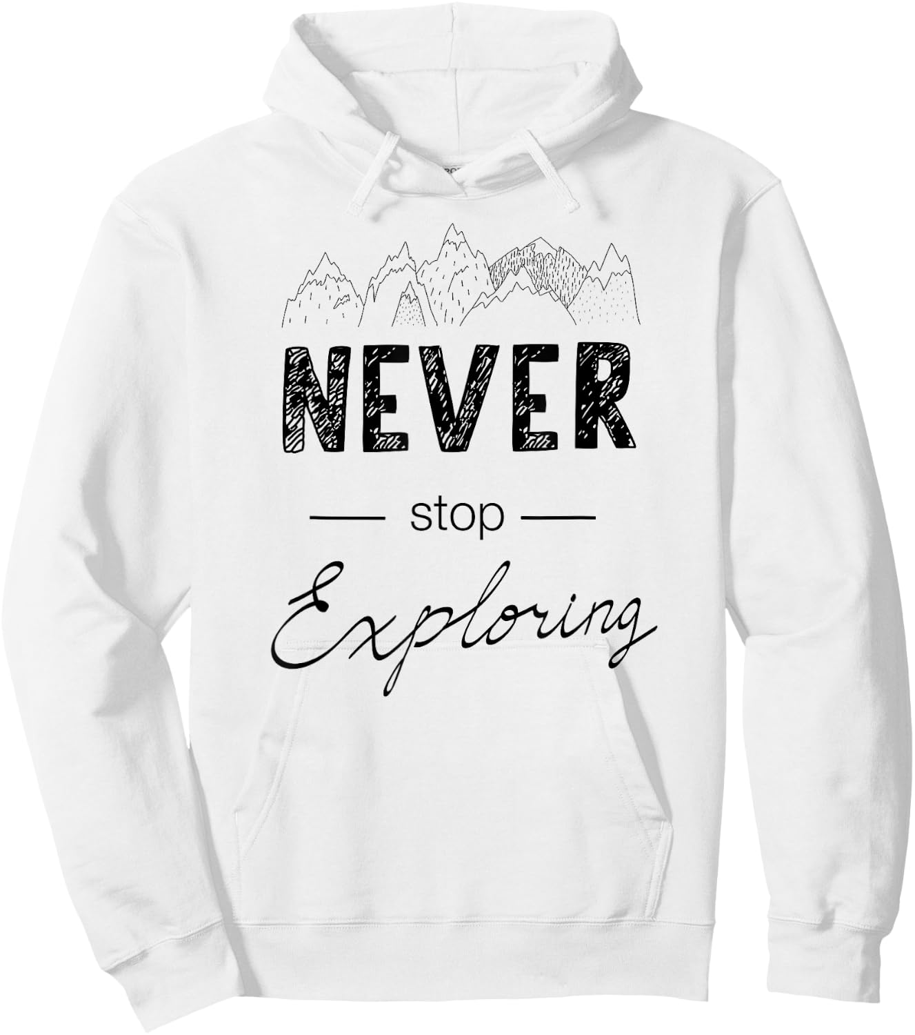 Never stop exploring adventures Hoodie - Hoodie | White