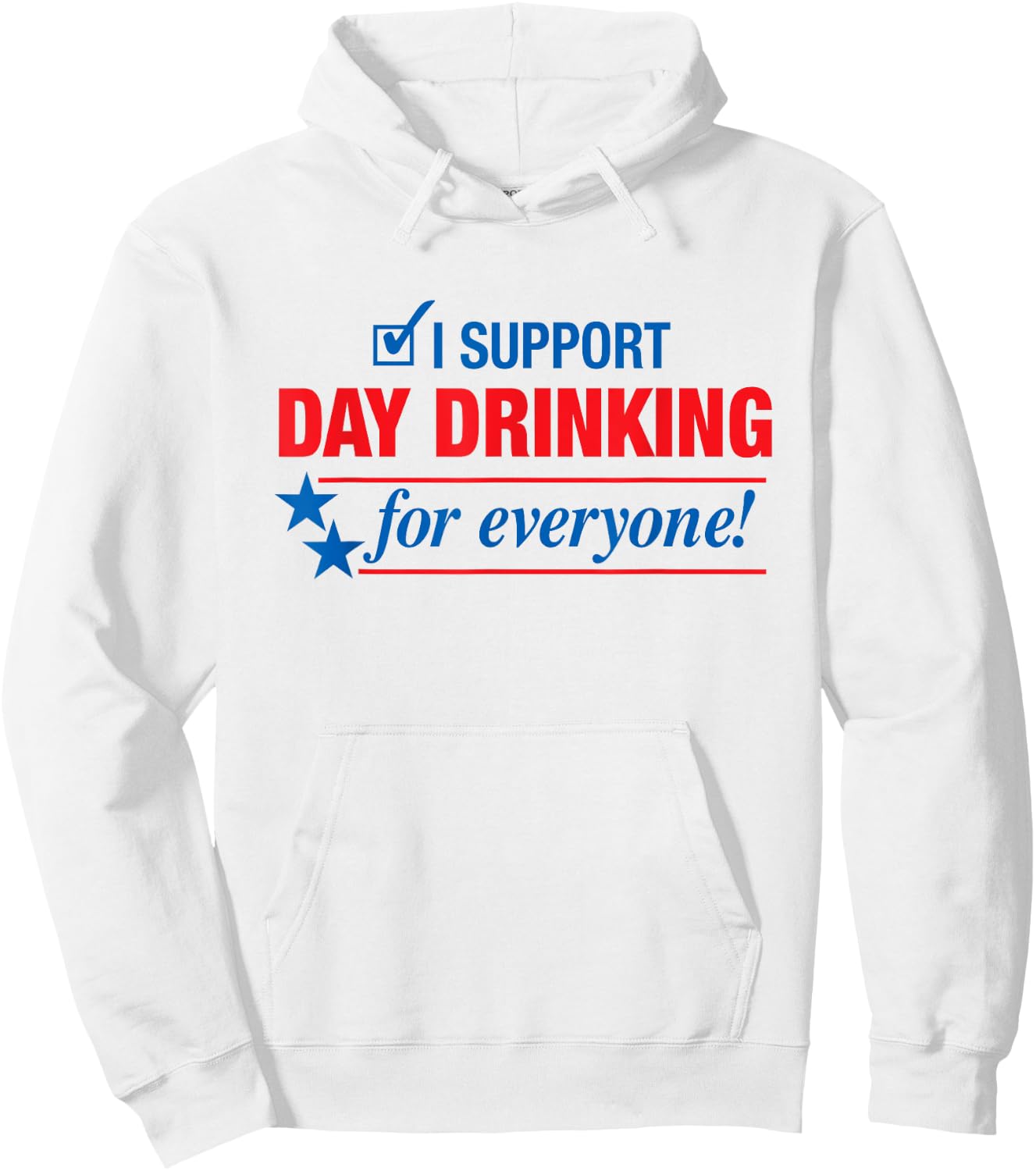 I Support Day Drinking Funny Drinking Gift Shirt Hoodie - Hoodie | White