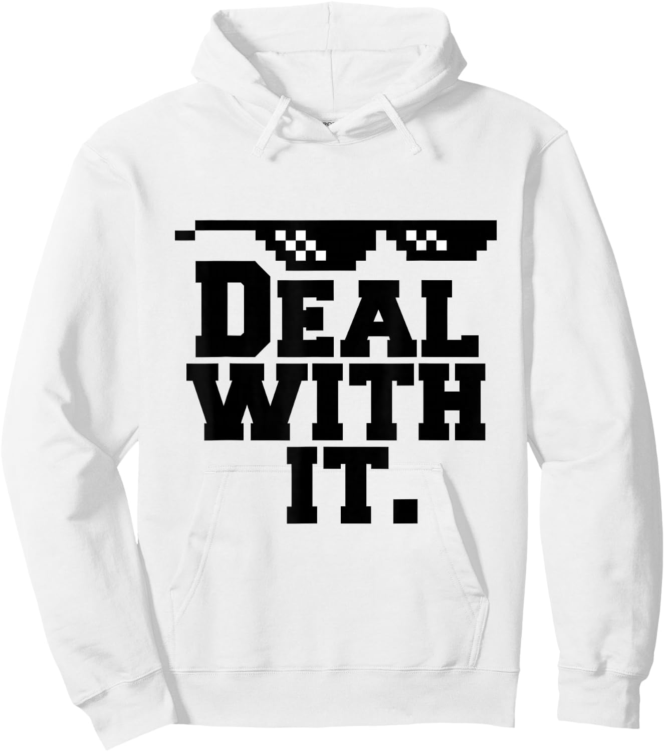 Deal With It. Hoodie - Hoodie | White