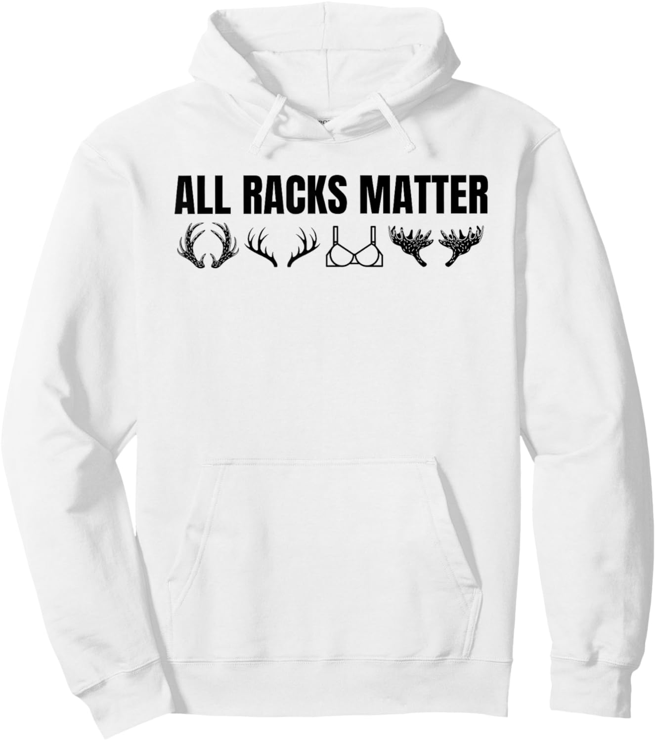 All Racks Matter Deer Hoodie - Hoodie | White