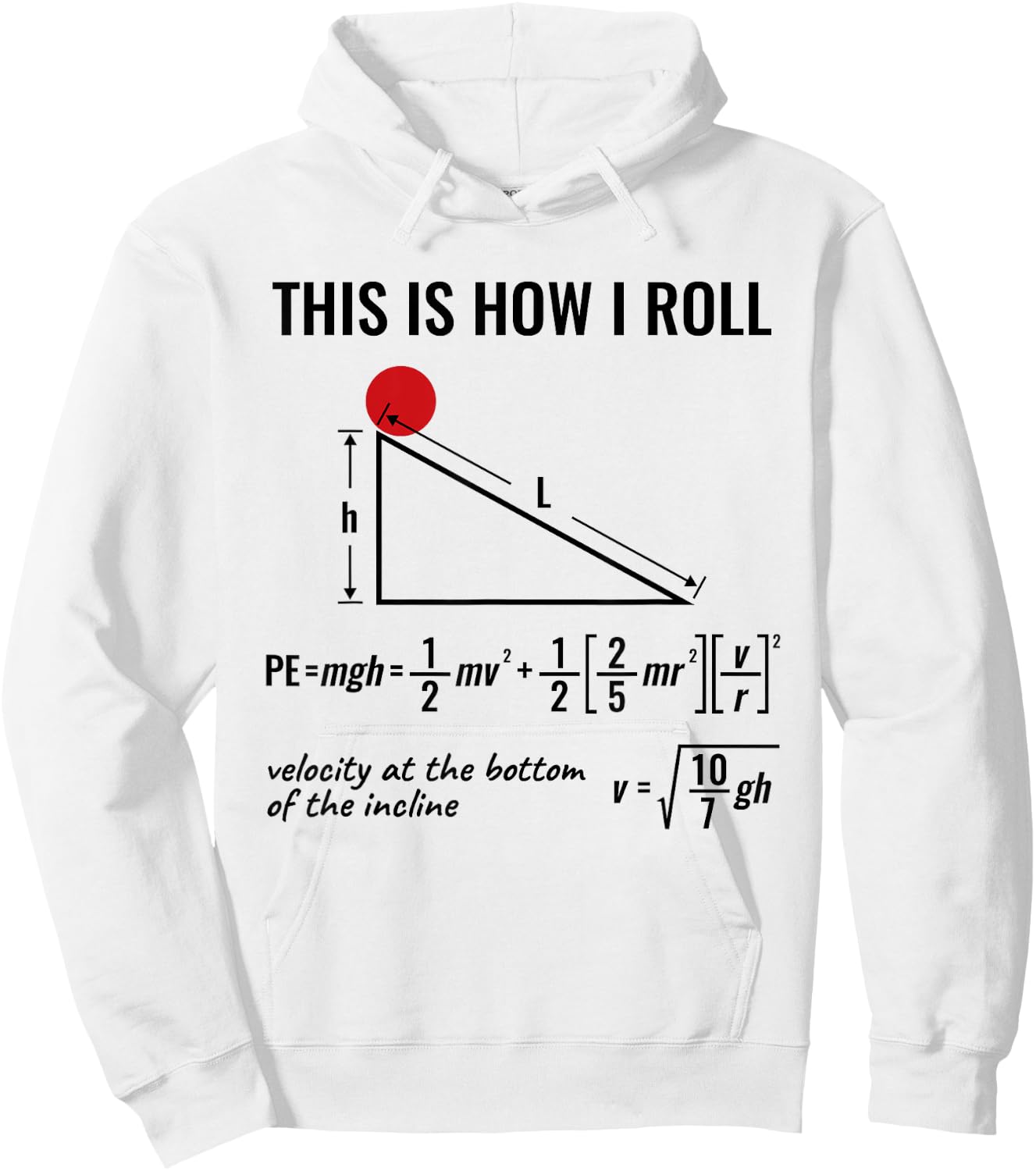 Physicist Physics Velocity Equation This How I Roll Hoodie - Hoodie | White