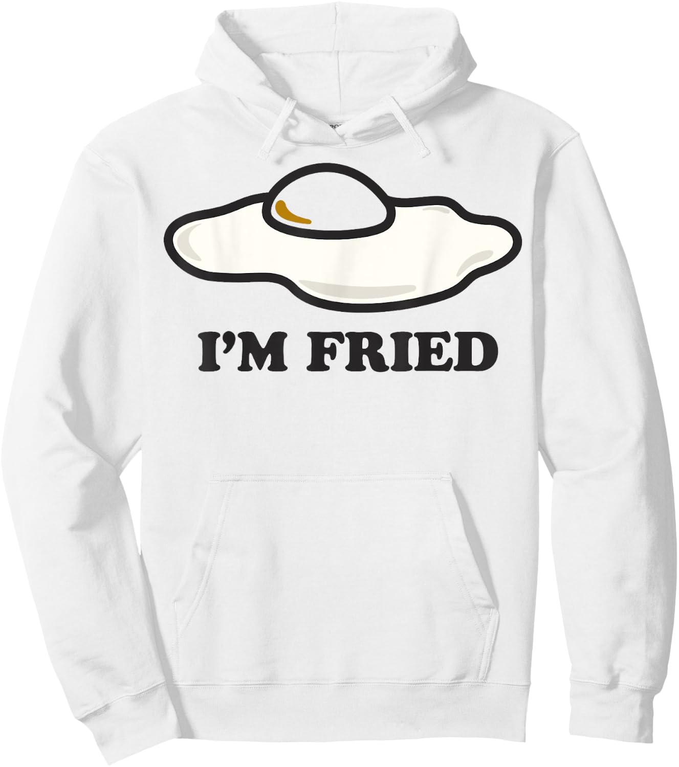 I'm Fried Egg Center Hoodie - Hoodie | White