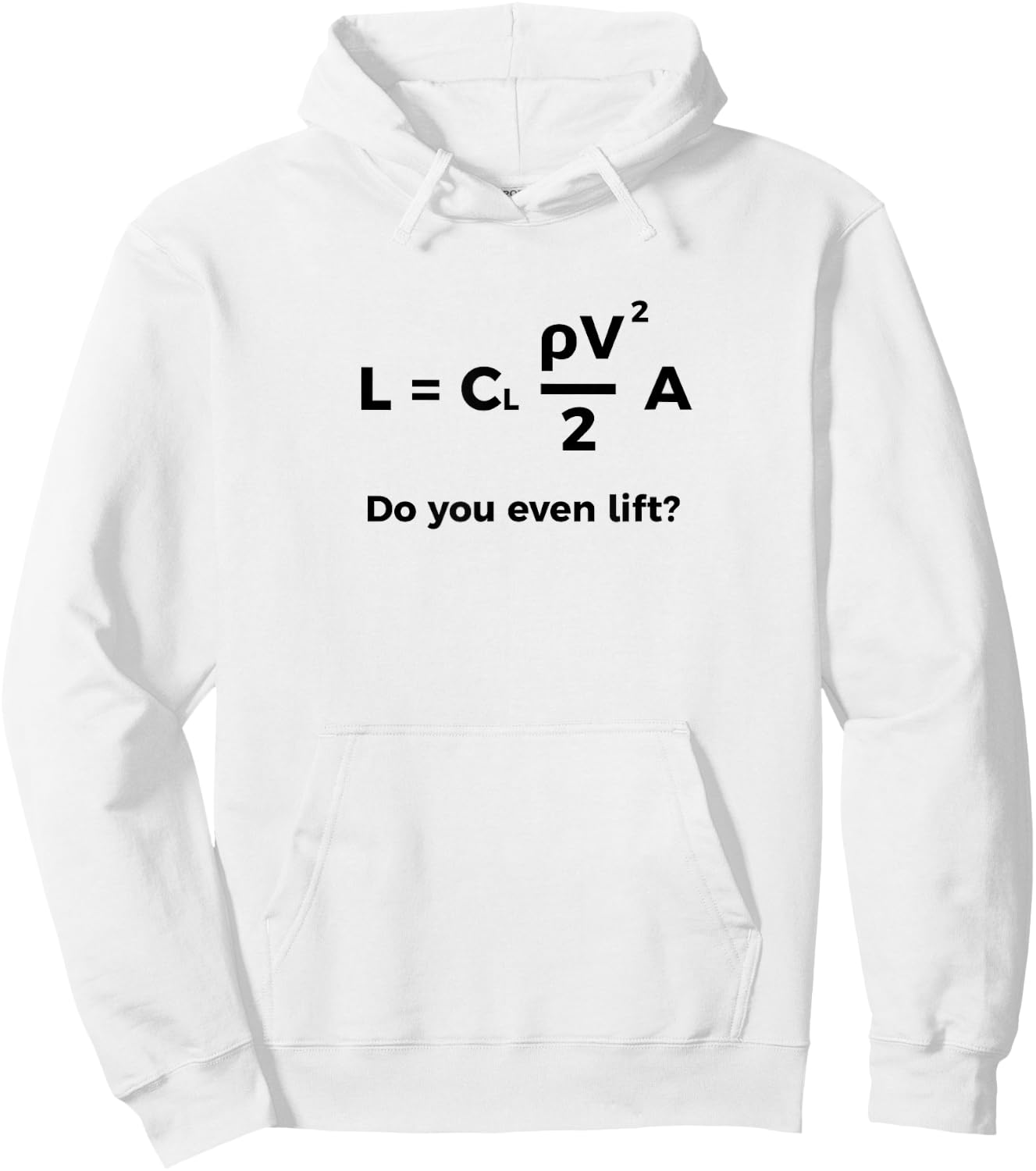 Lift Equation Meme Hoodie - Hoodie | White