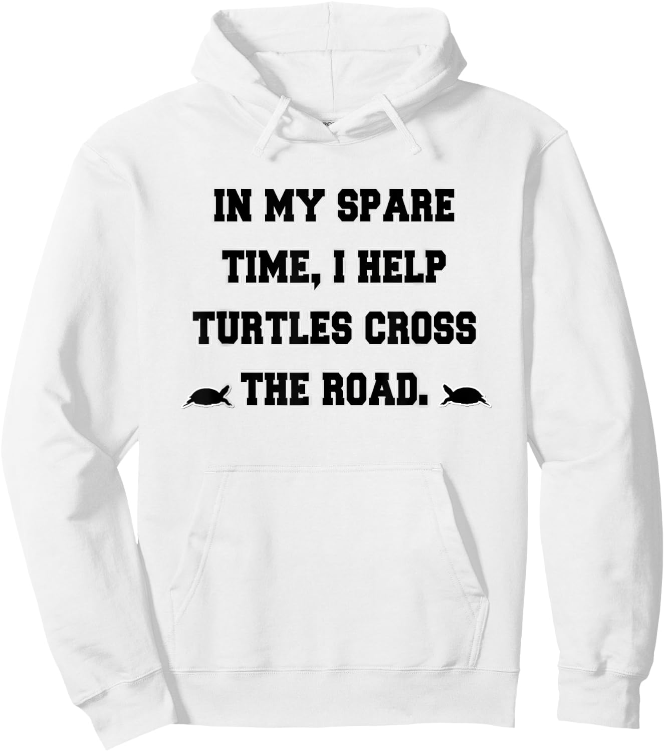 I Brake For Turtles, Turtle Lover Hoodie - Hoodie | White